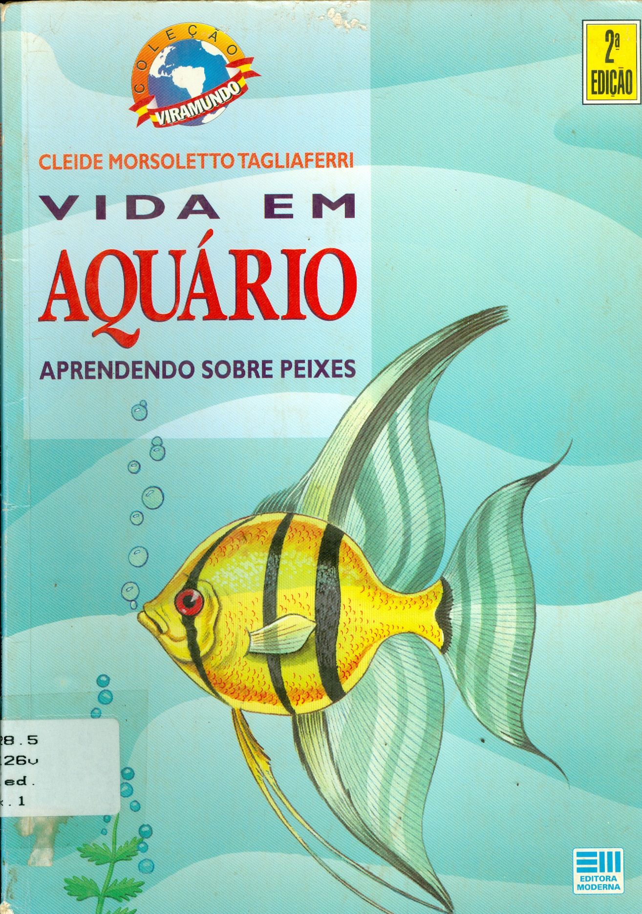 VIDA EM AQUÁRIO: APRENDENDO SOBRE PEIXES