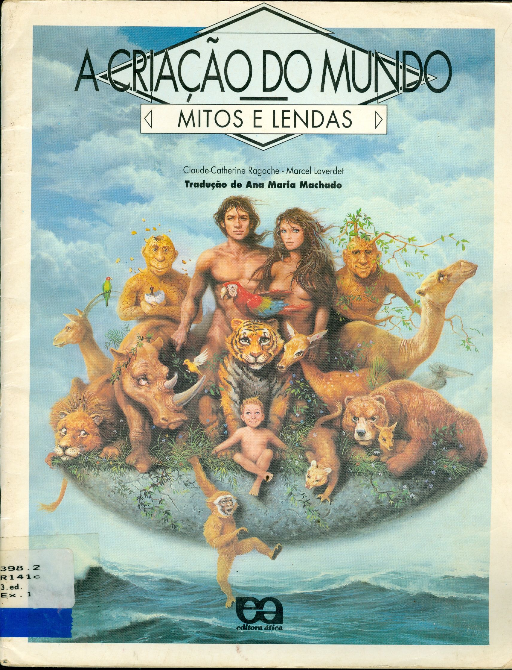 A CRIAÇÃO DO MUNDO 