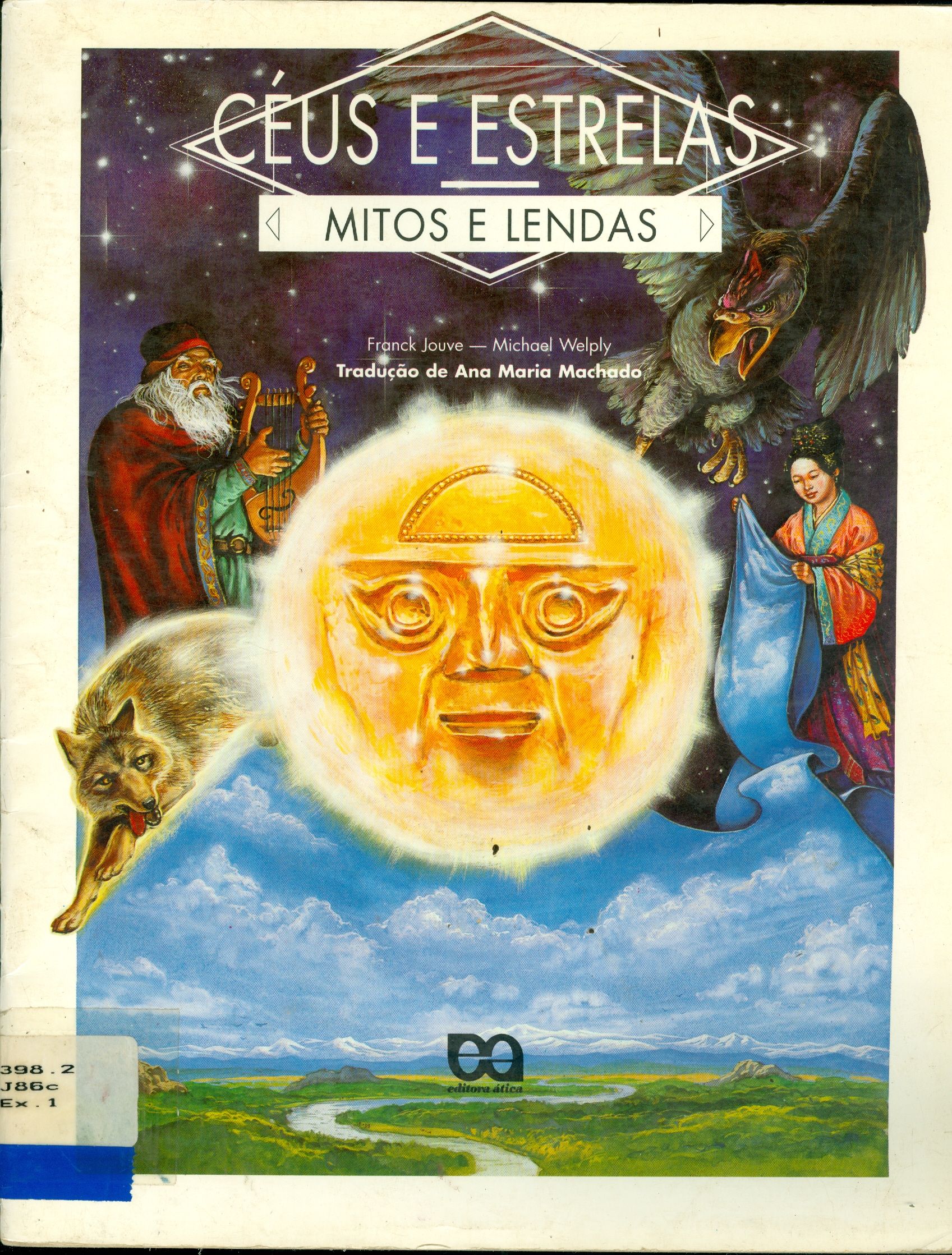 CÉUS E ESTRELAS: MITOS E LENDAS