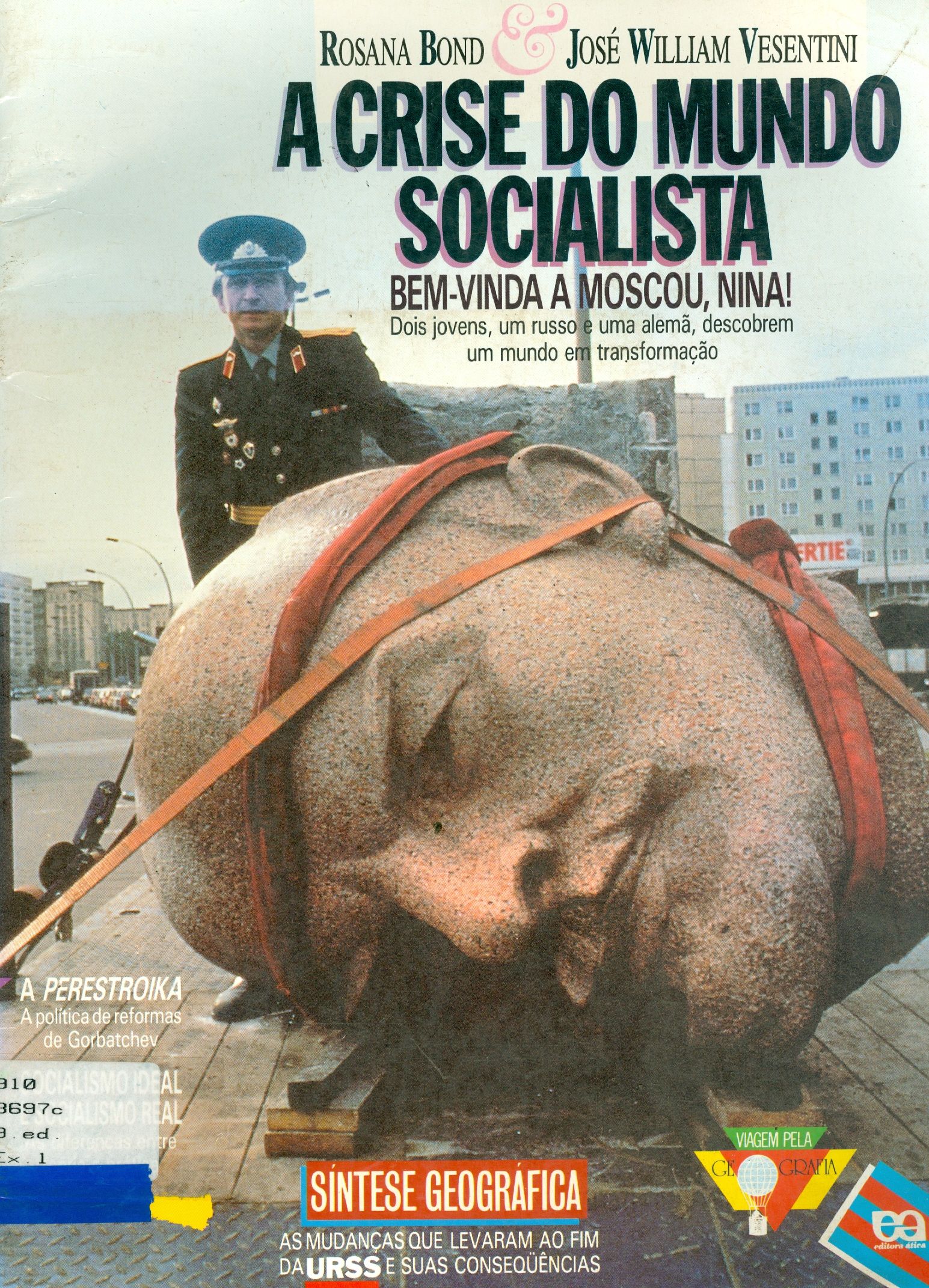 A CRISE DO MUNDO SOCIALISTA 