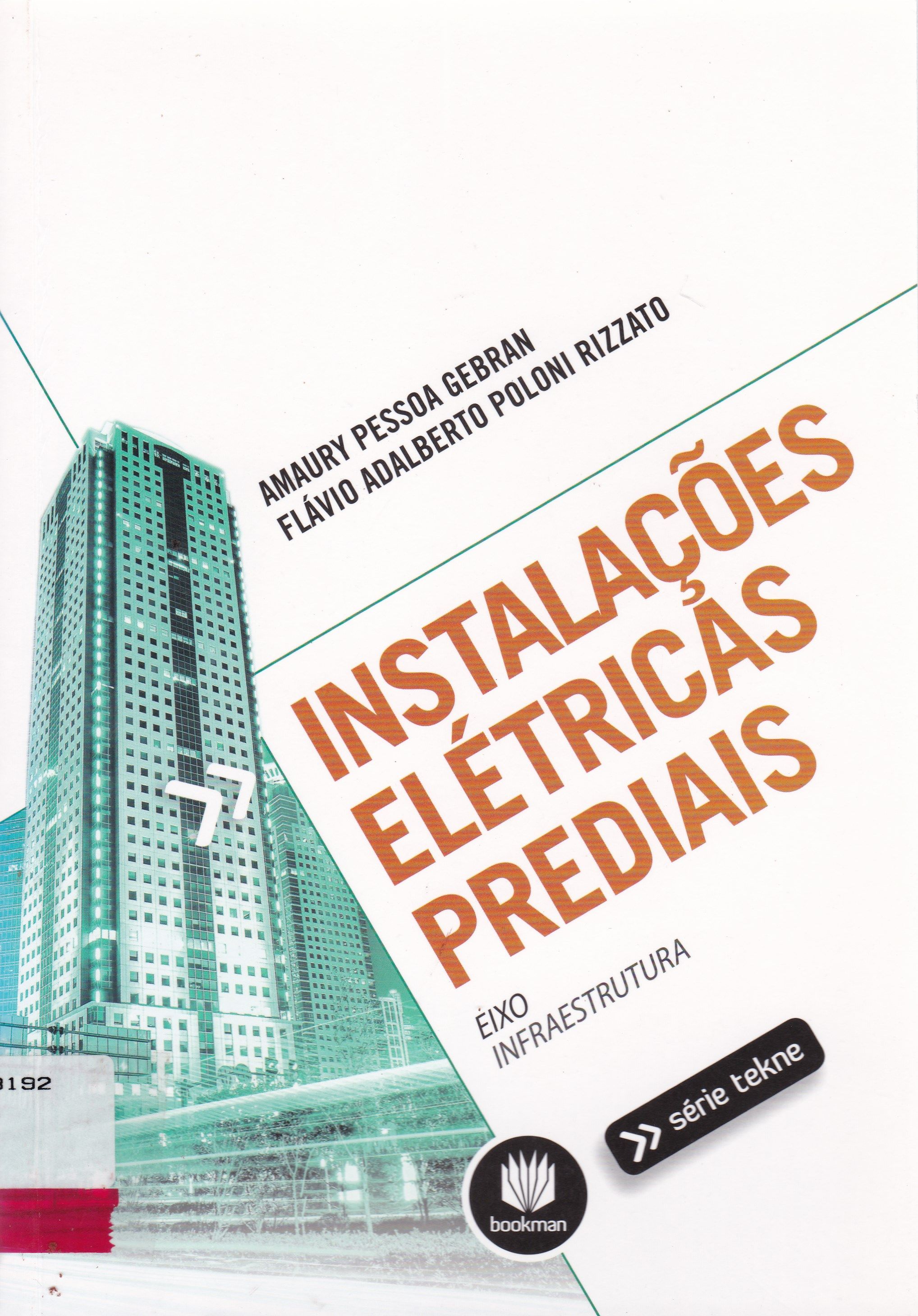 INSTALAÇÕES ELÉTRICAS PREDIAIS: EIXO INFRAESTRUTURA