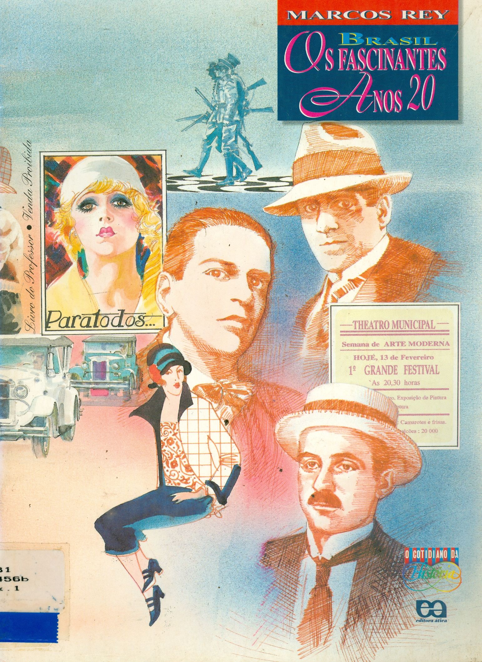 BRASIL: OS FASCINANTES ANOS 20