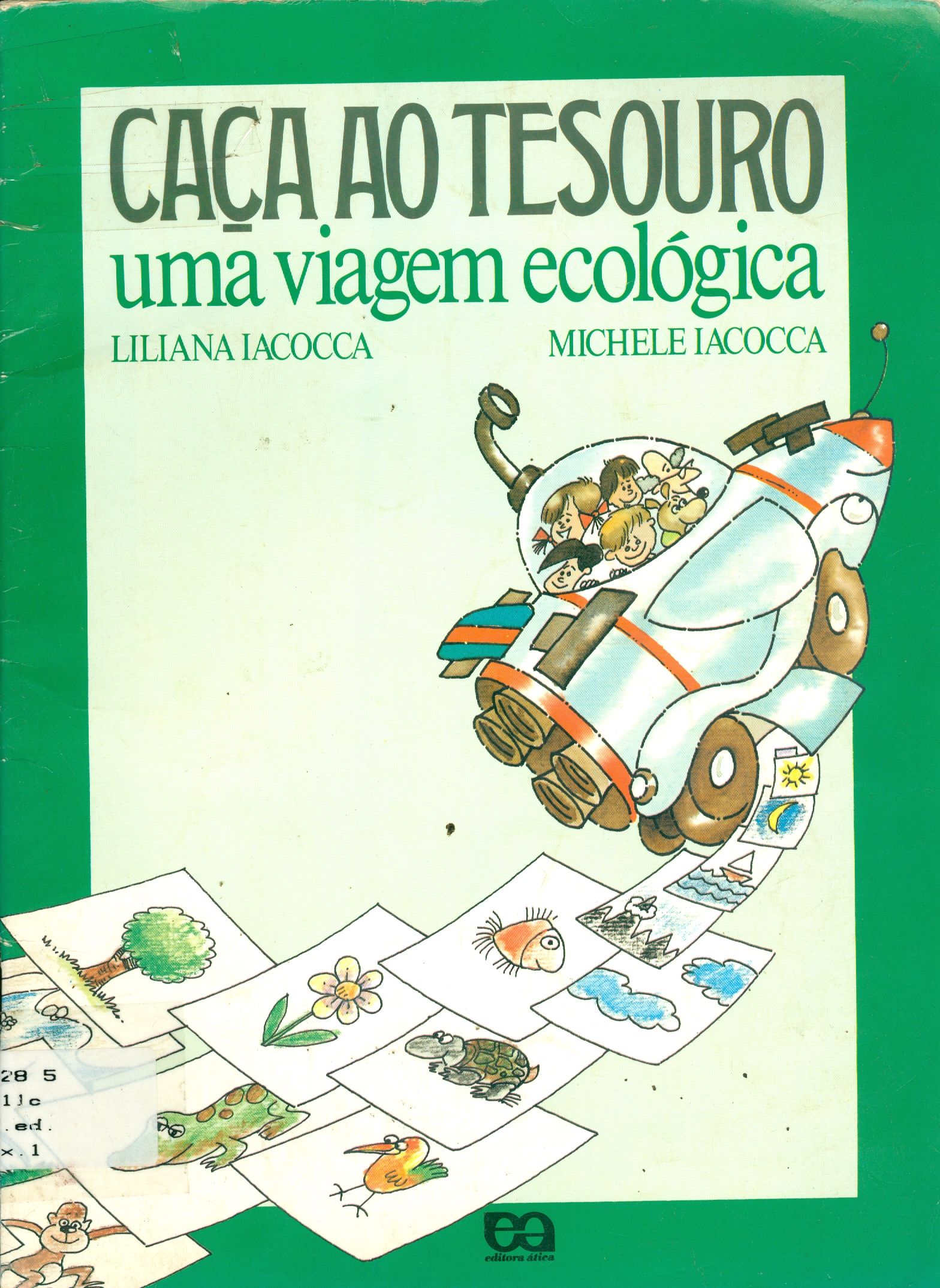 CAÇA AO TESOURO: UMA VIAGEM ECOLÓGICA 
