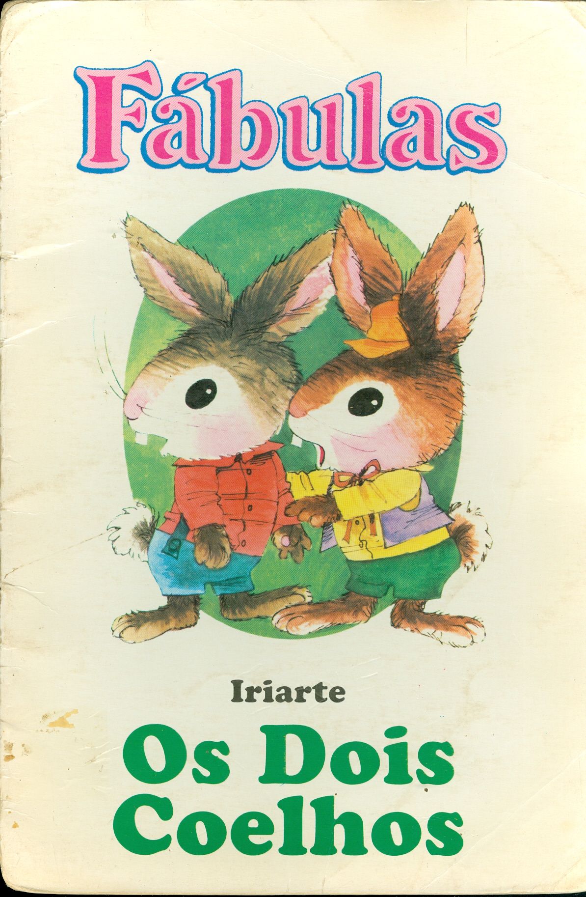 OS DOIS COELHOS - CIOLEÇÃO