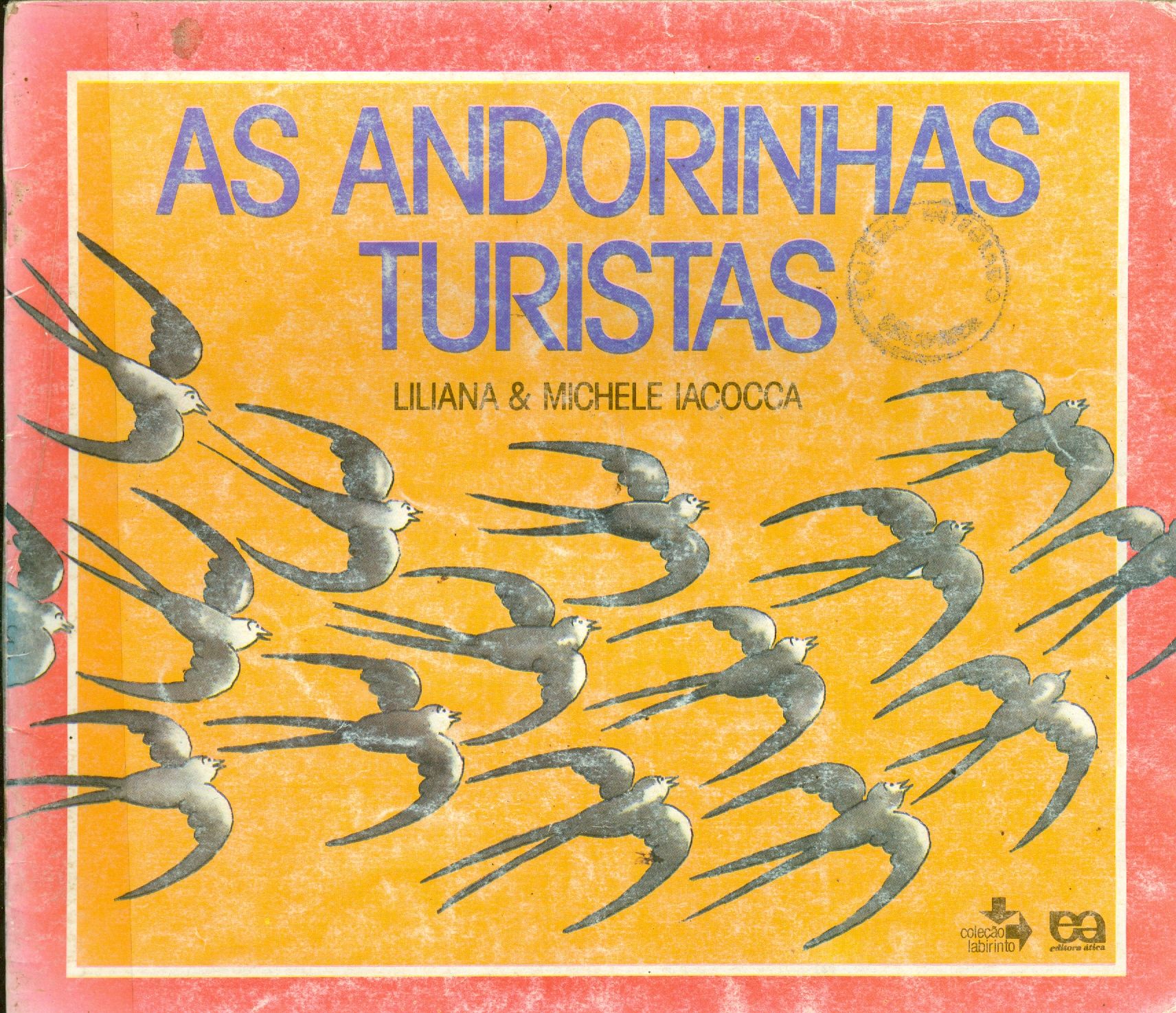 AS ANDORINHAS TURISTAS - COLEÇÃO