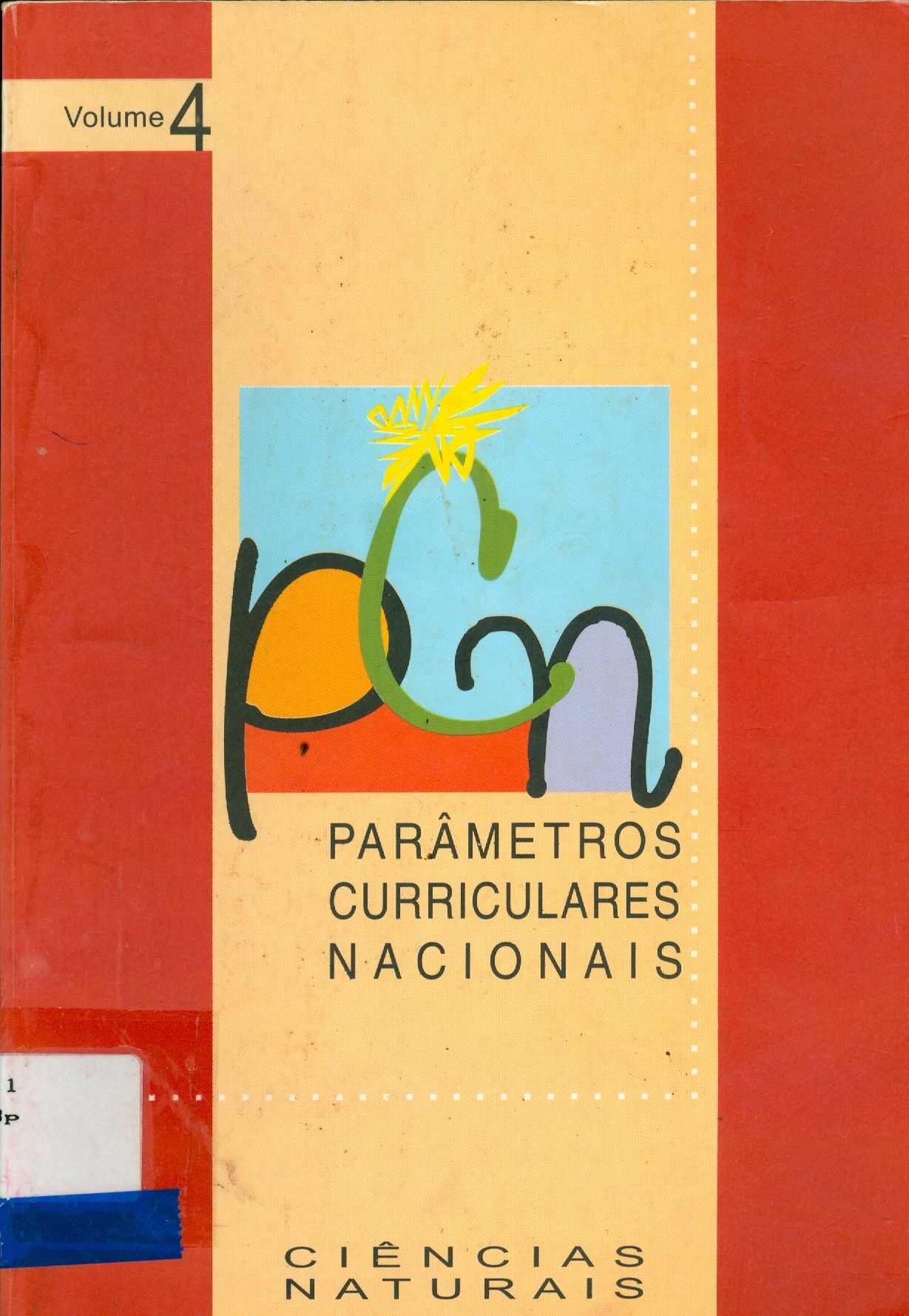 PARÂMETROS CURRICULARES NACIONAIS: CIÊNCIAS NATURAIS