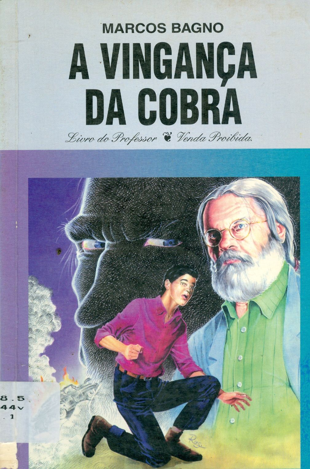 A VINGANÇA DA COBRA