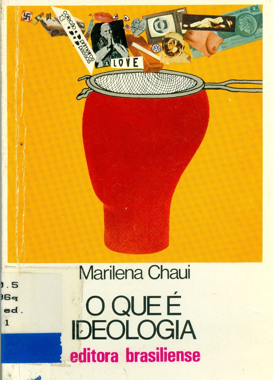 O QUE É IDEOLOGIA 
