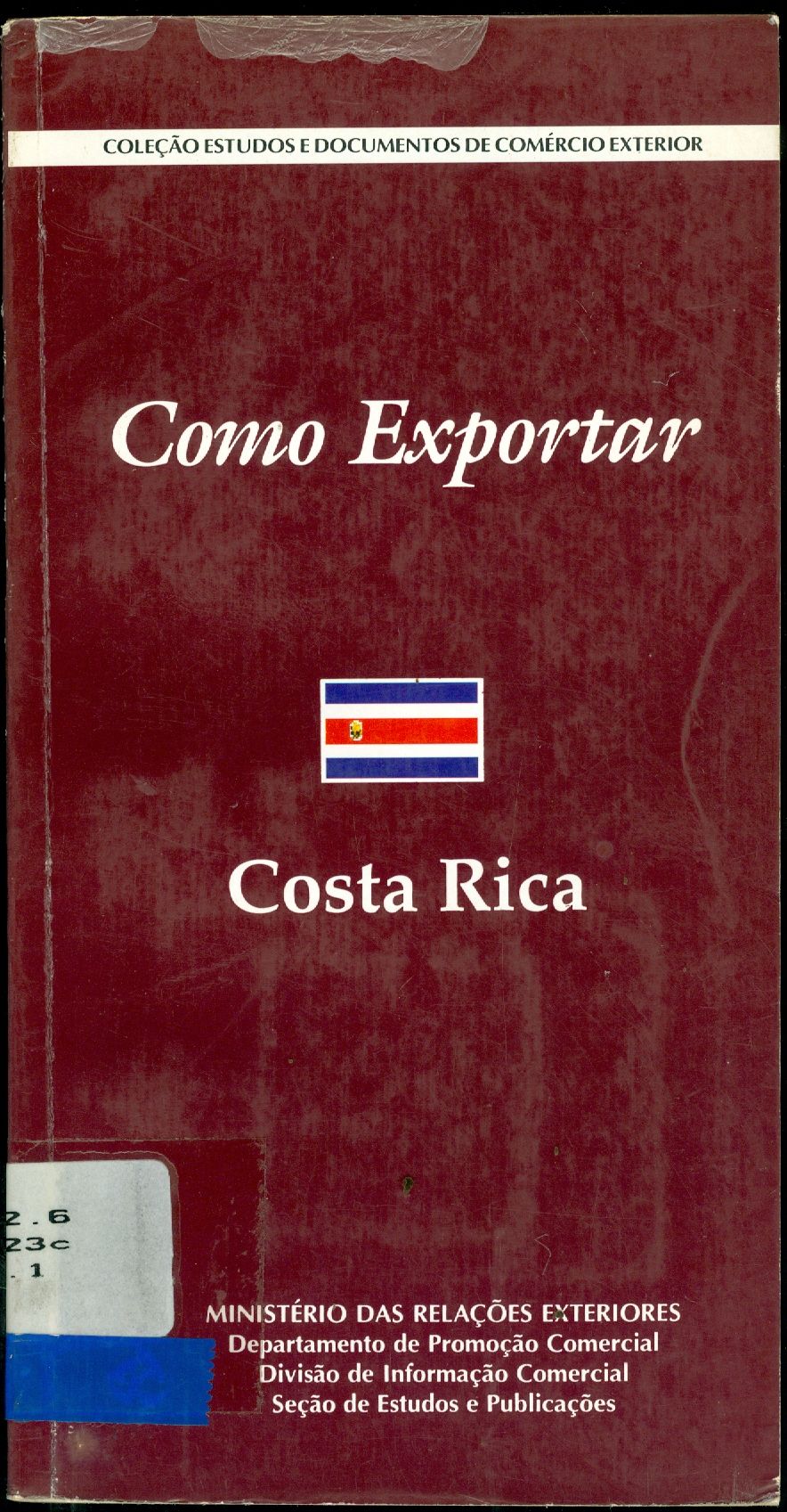 COMO EXPORTAR: COSTA RICA