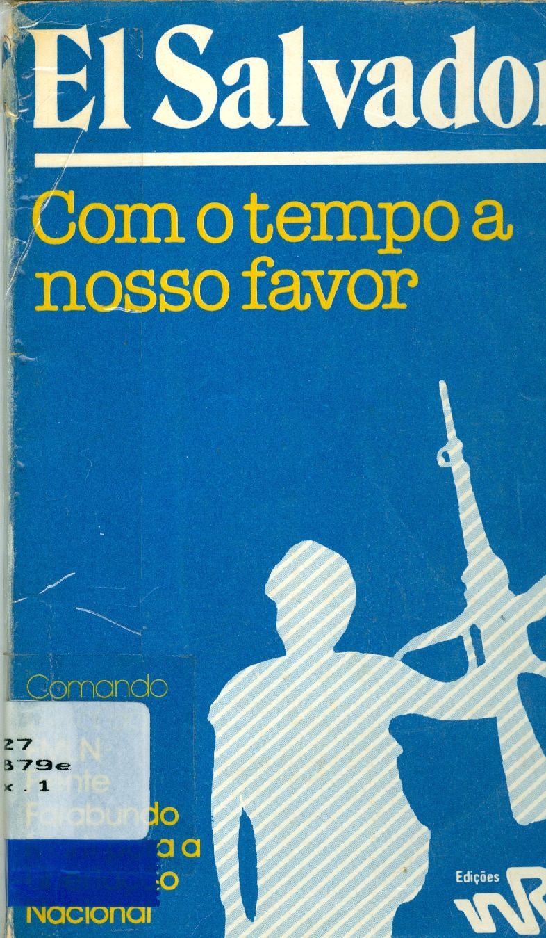 EL SALVADOR: COM O TEMPO A NOSSO FAVOR