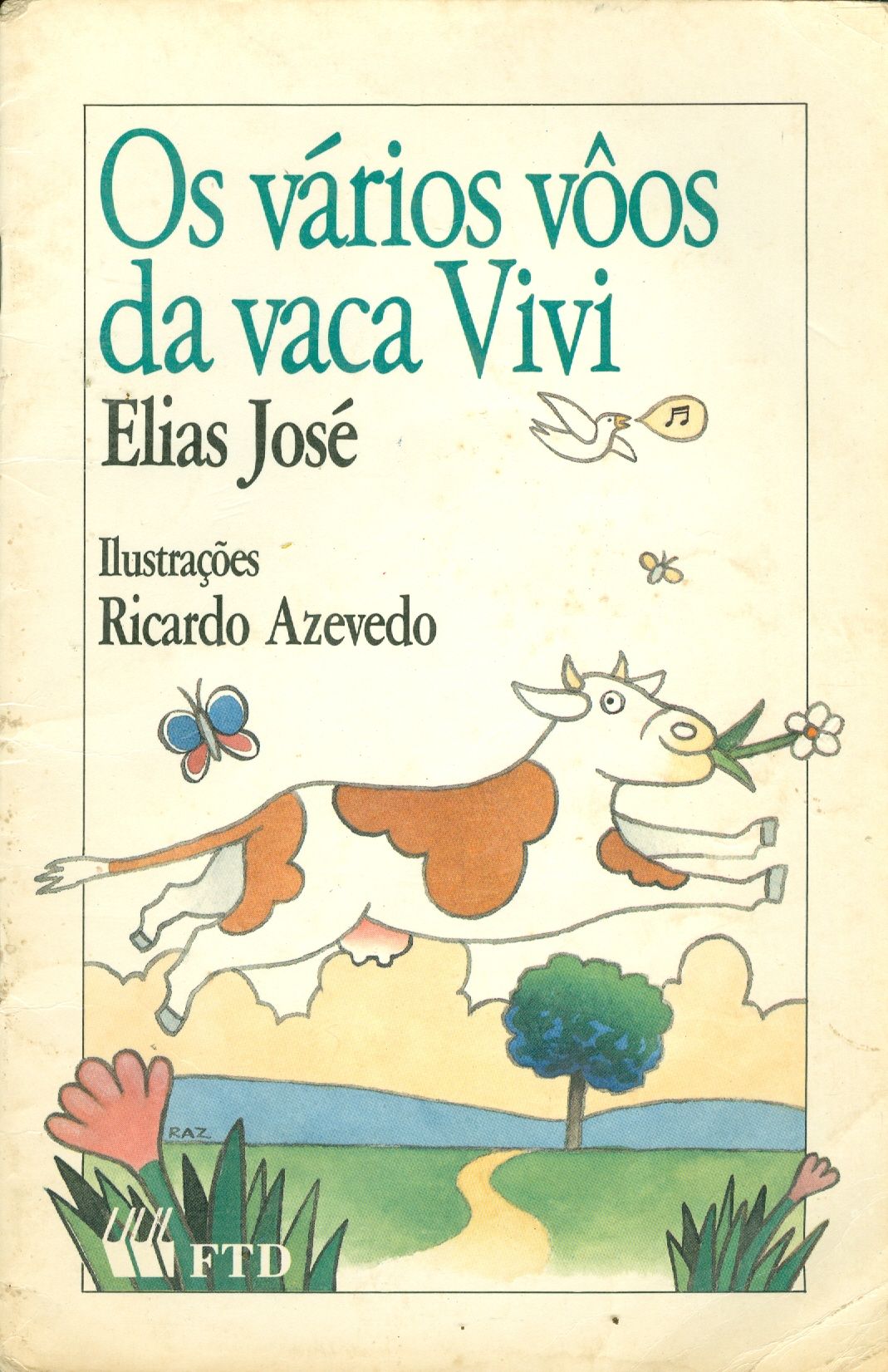 OS VÁRIOS VÔOS DA VACA VIVI