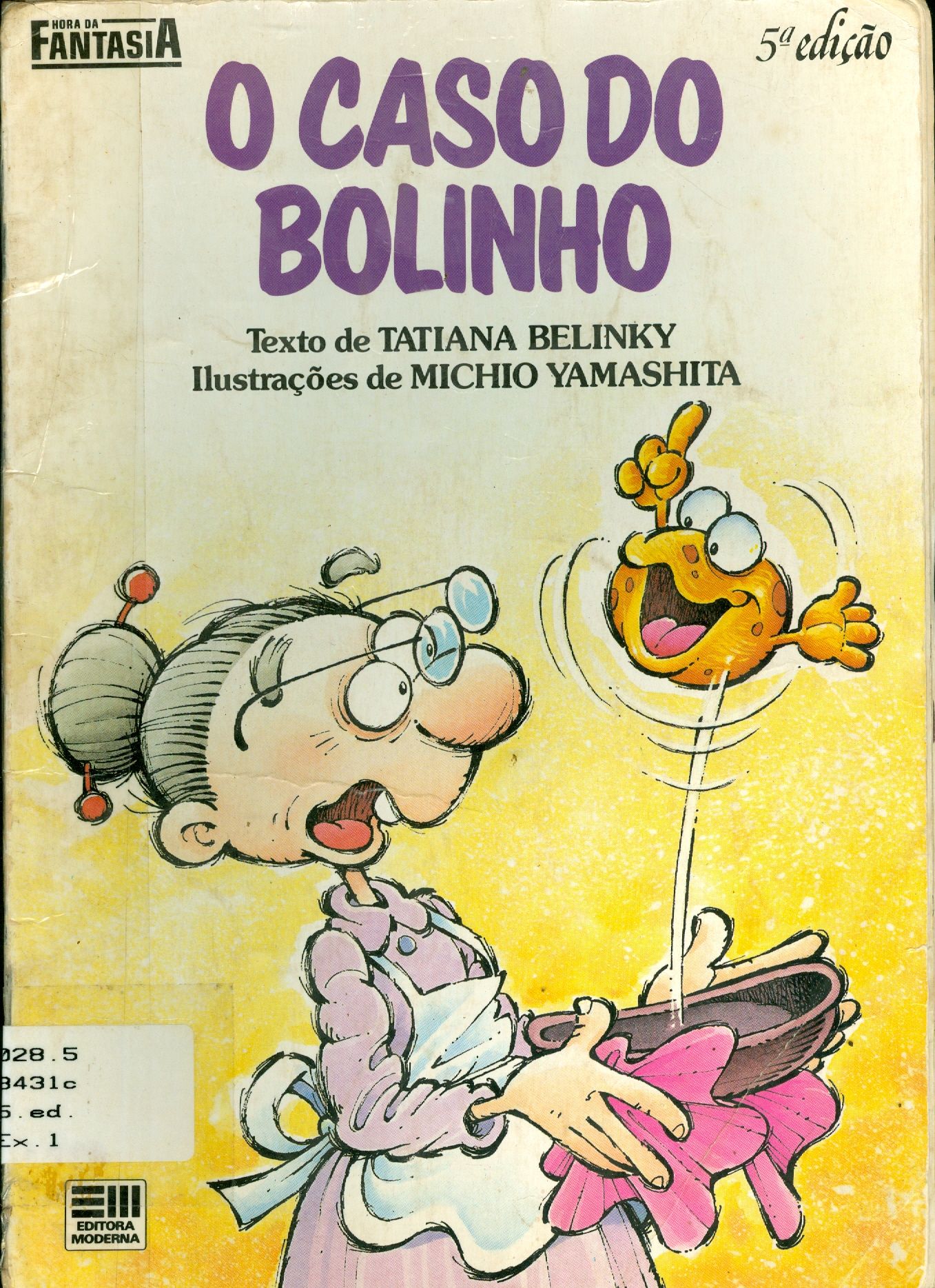 O CASO DO BOLINHO
