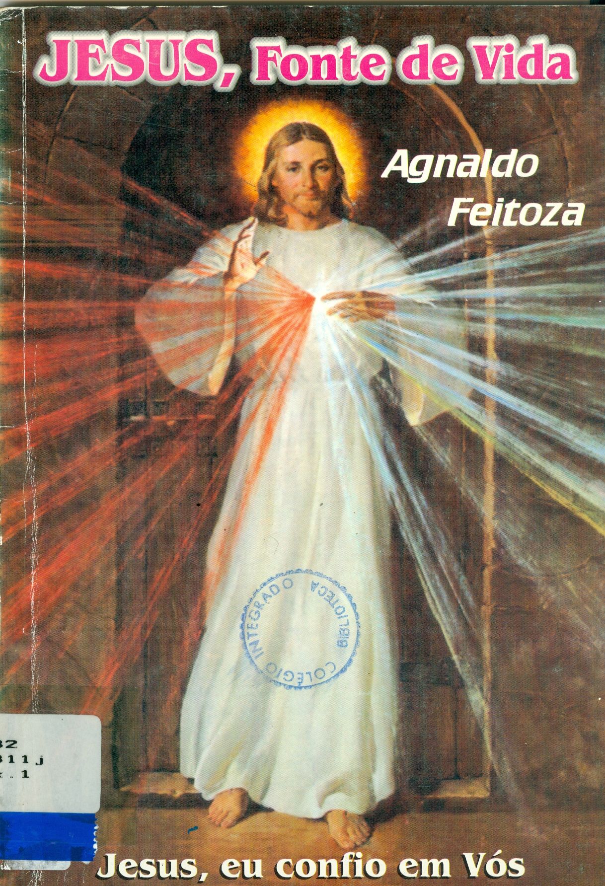 JESUS, FONTE DE VIDA