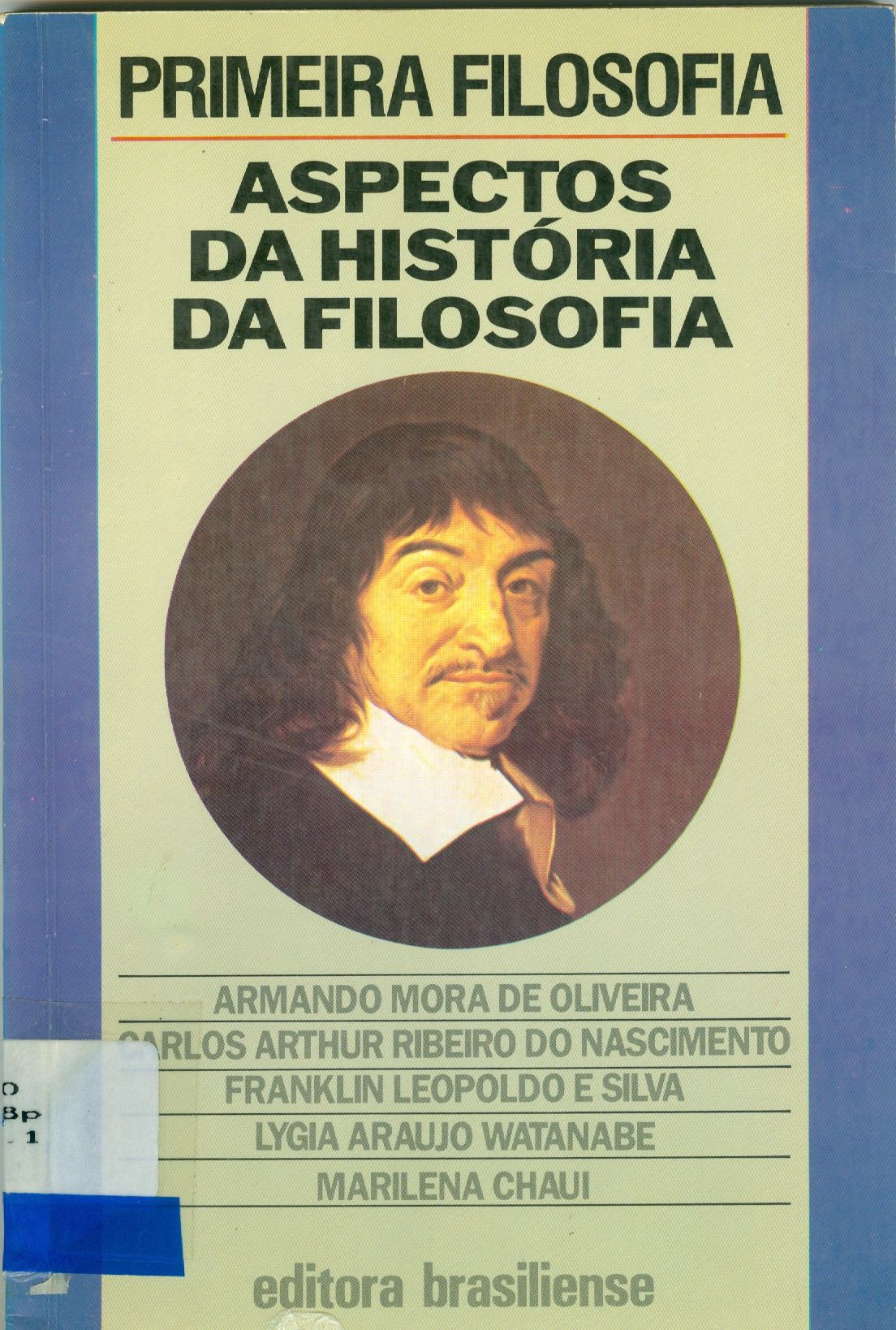 PRIMEIRA FILOSOFIA: ASPECTOS DA HISTÓRIA DA FILOSOFIA