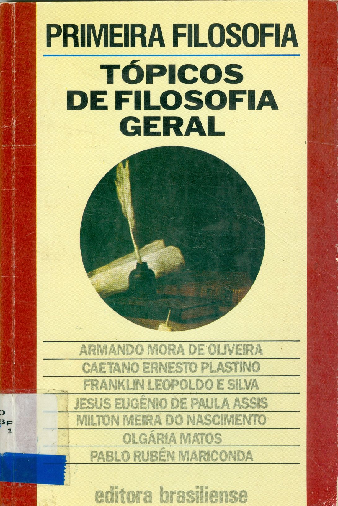 PRIMEIRA FILOSOFIA: TÓPICOS DE FILOSOFIA GERAL