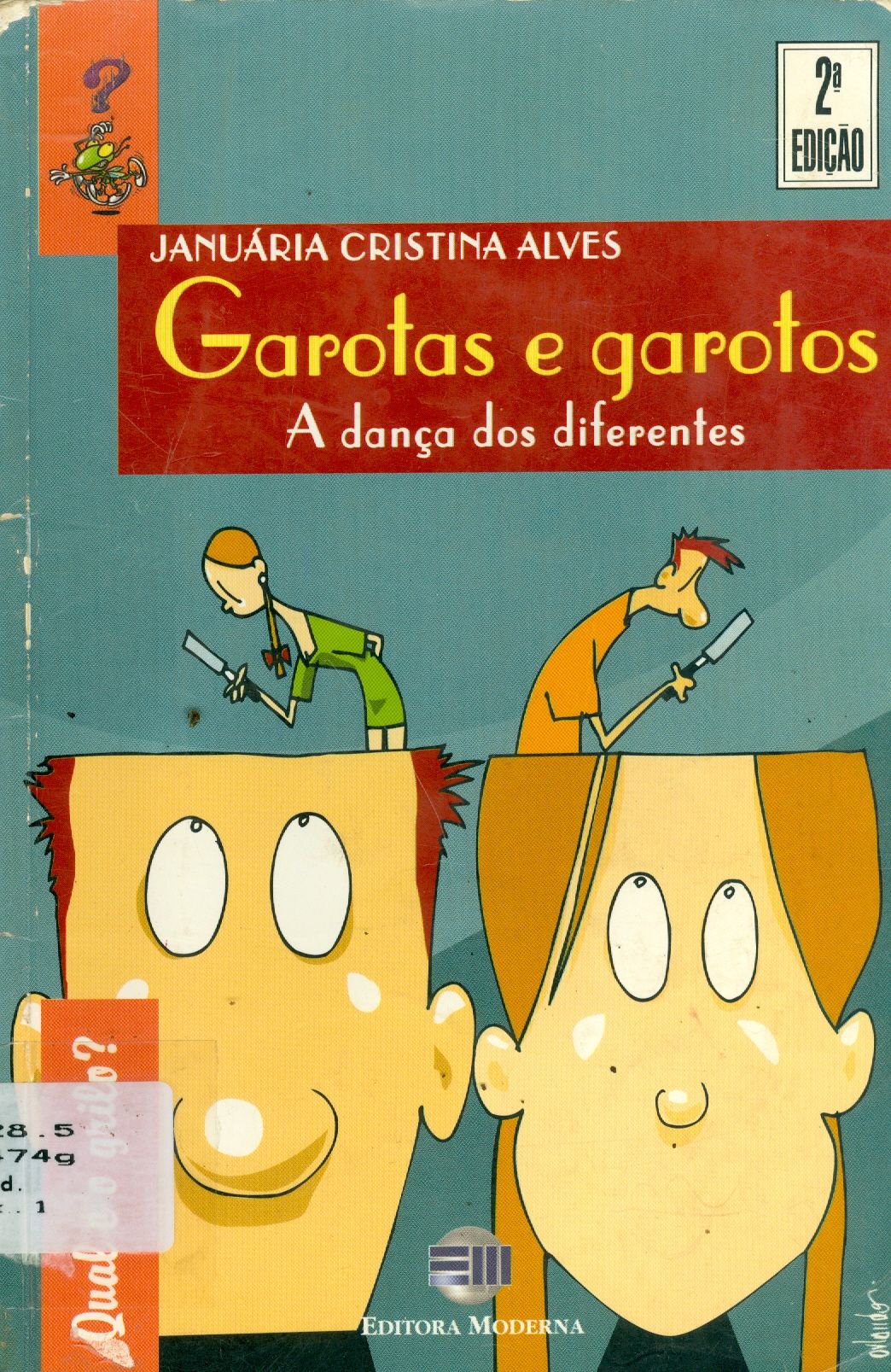 GAROTAS E GAROTOS: A DANÇA DOS DIFERENTES 