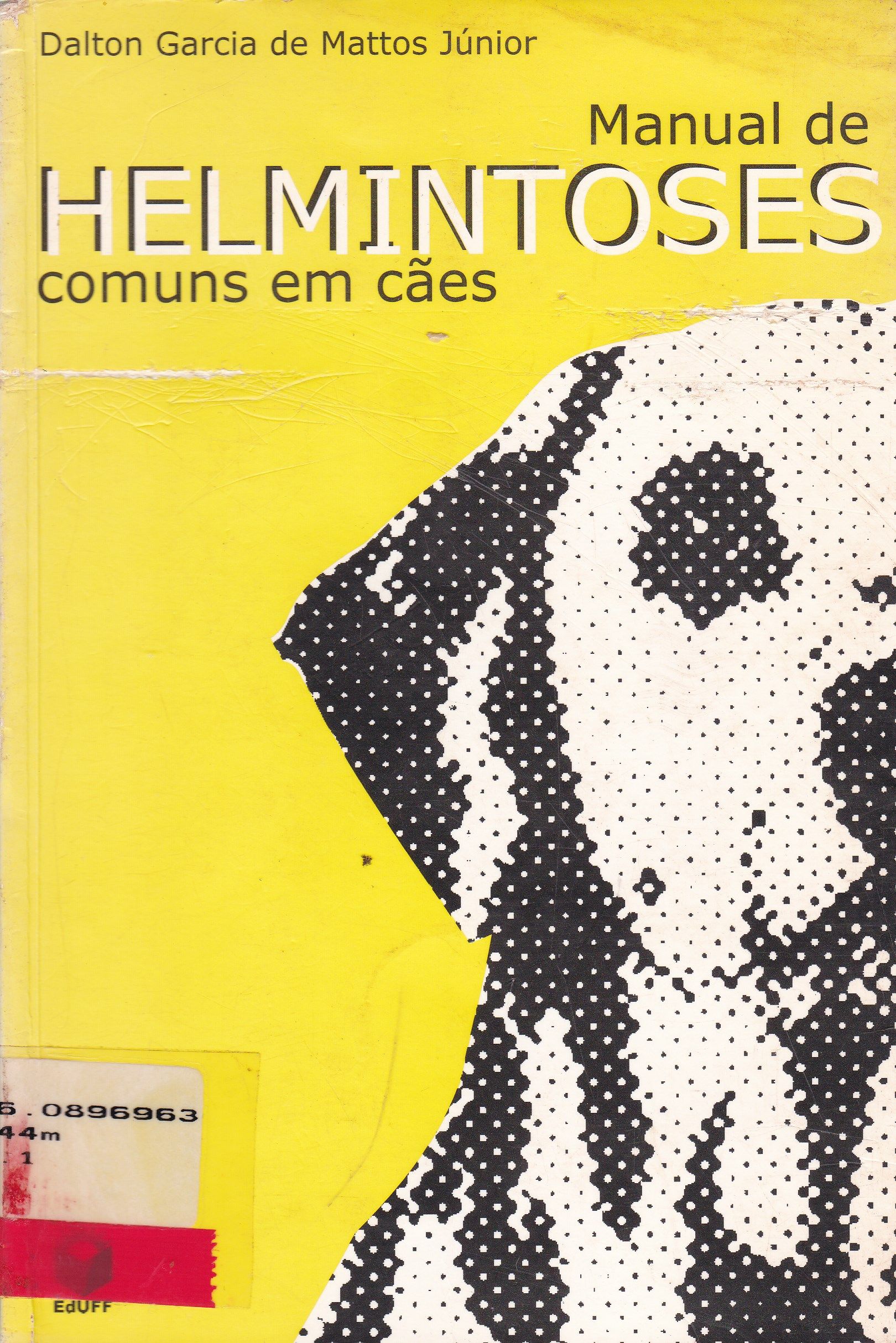 MANUAL DE HELMINTOSES COMUNS EM CÃES