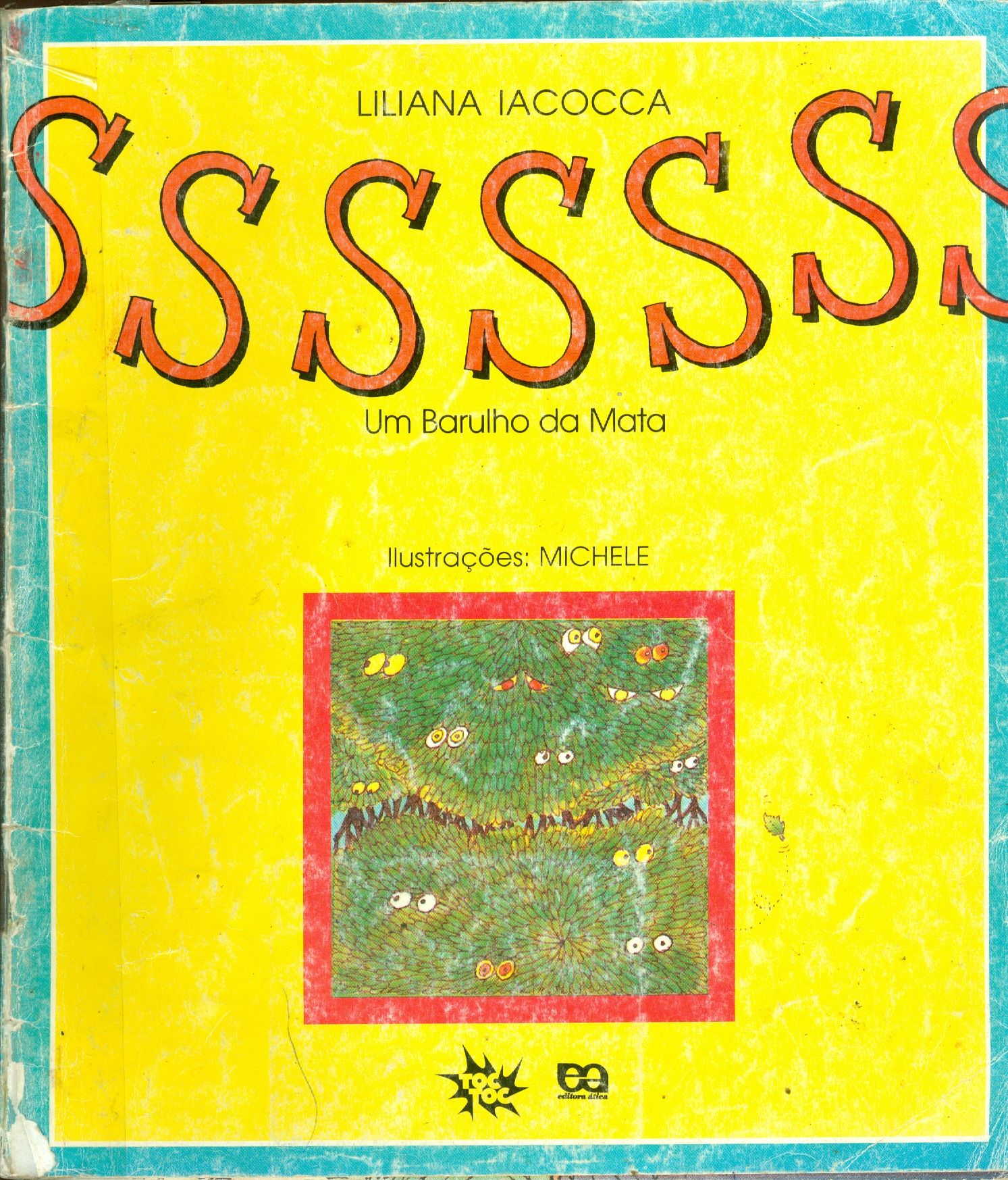 SSSSSSS... UM BARULHO DA MATA - COLEÇÃO TOC TOC