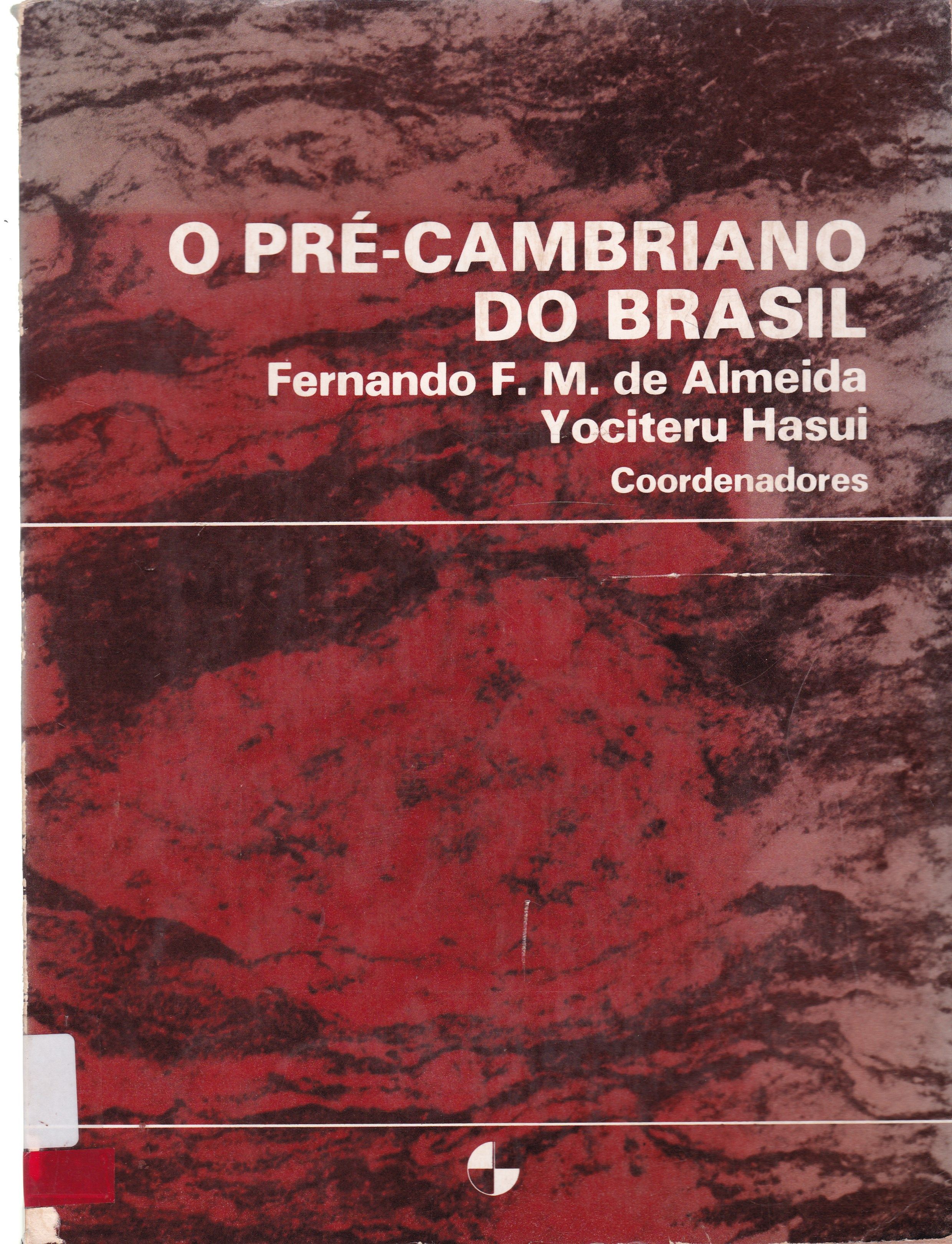 O PRÉ-CAMBRIANO DO BRASIL