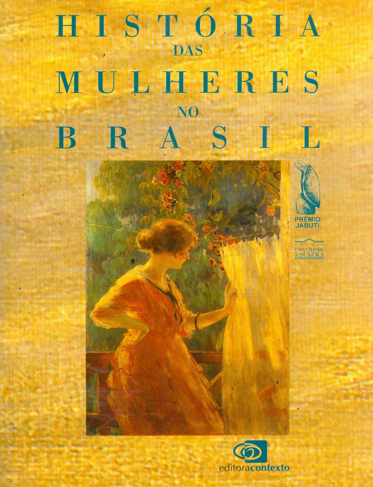 HISTÓRIA DAS MULHERES NO BRASIL