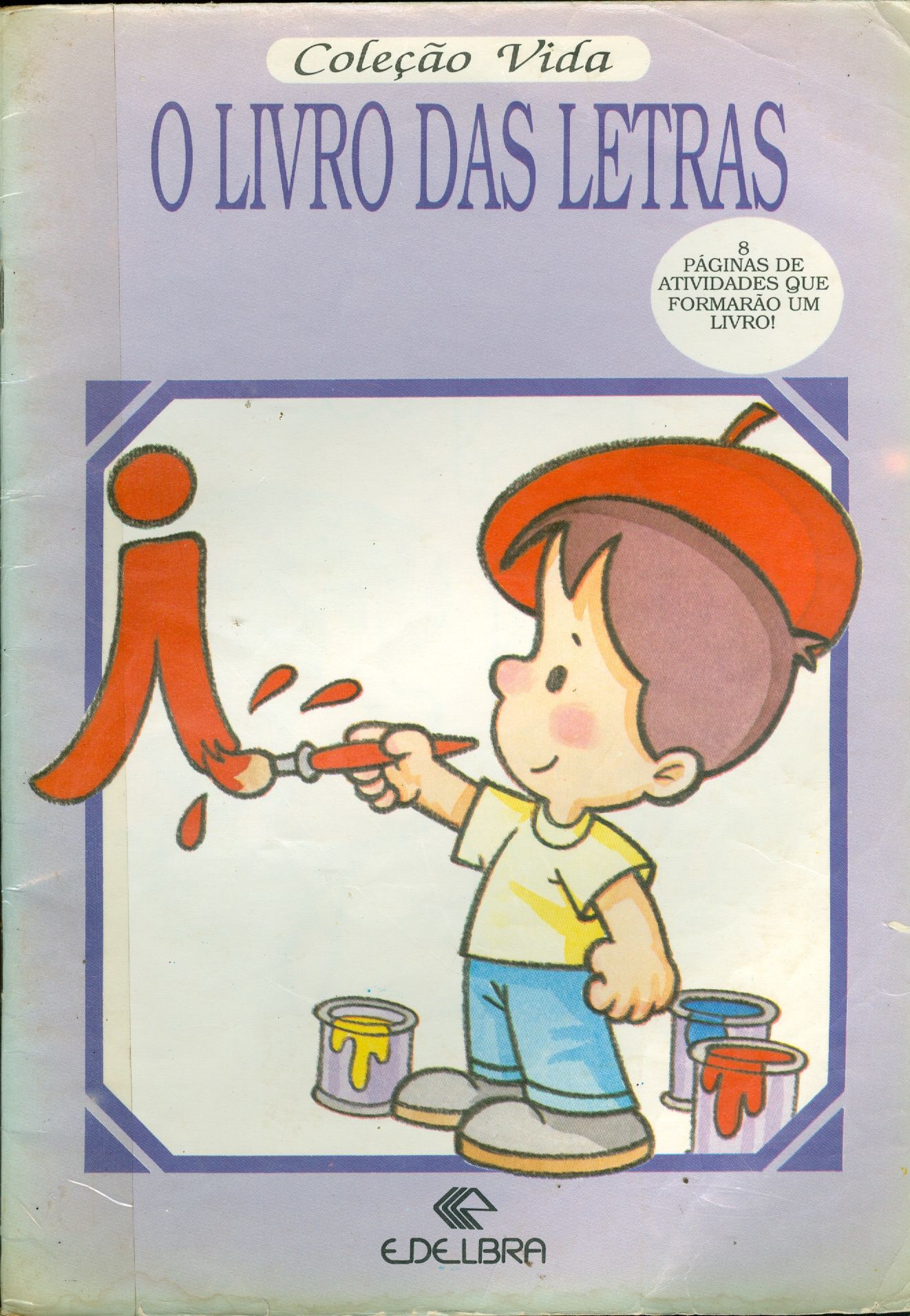 O LIVRO DAS LETRAS