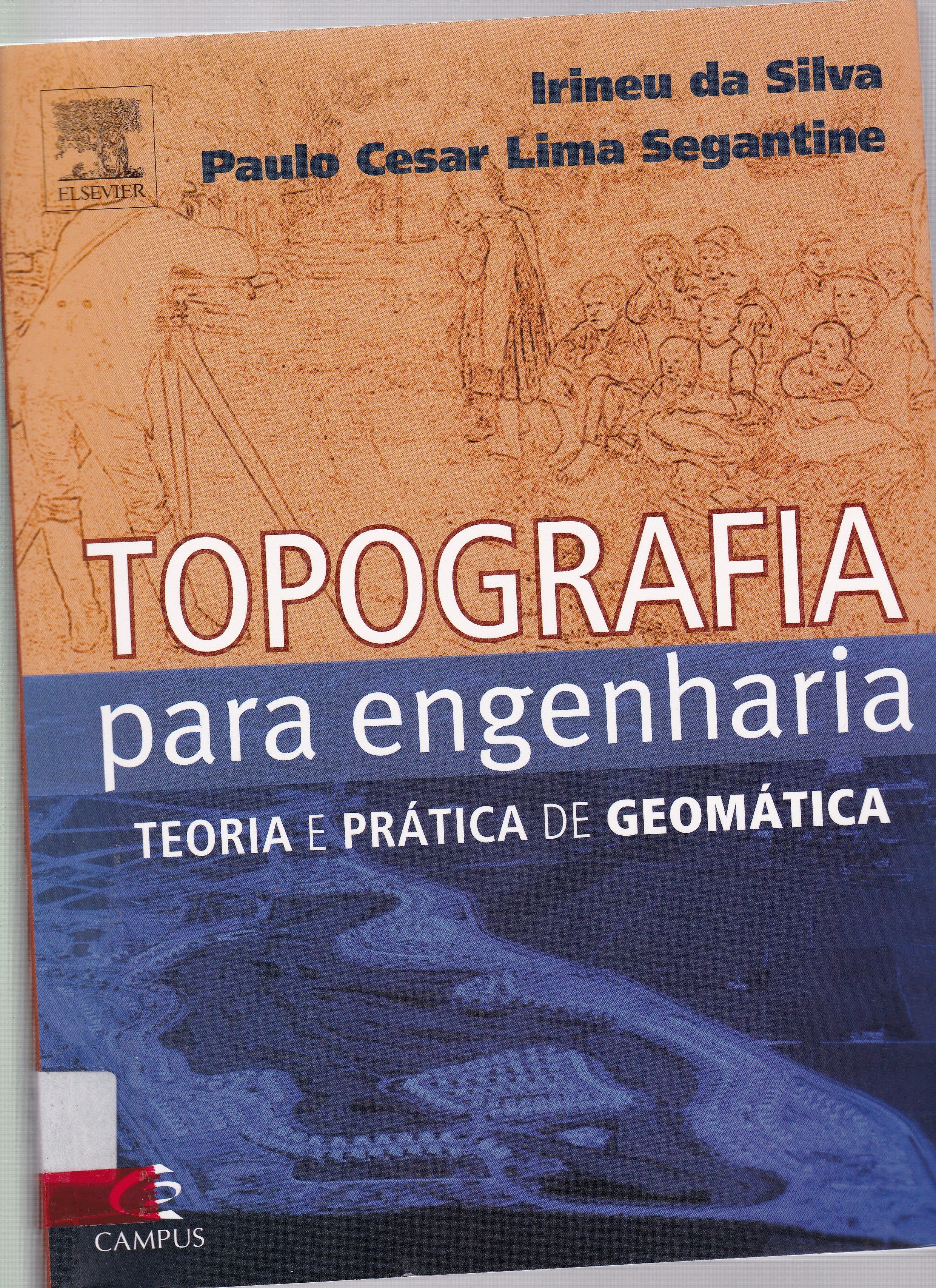 TOPOGRAFIA PARA ENGENHARIA: TEORIA E PRÁTICA DE GEOMÁTICA