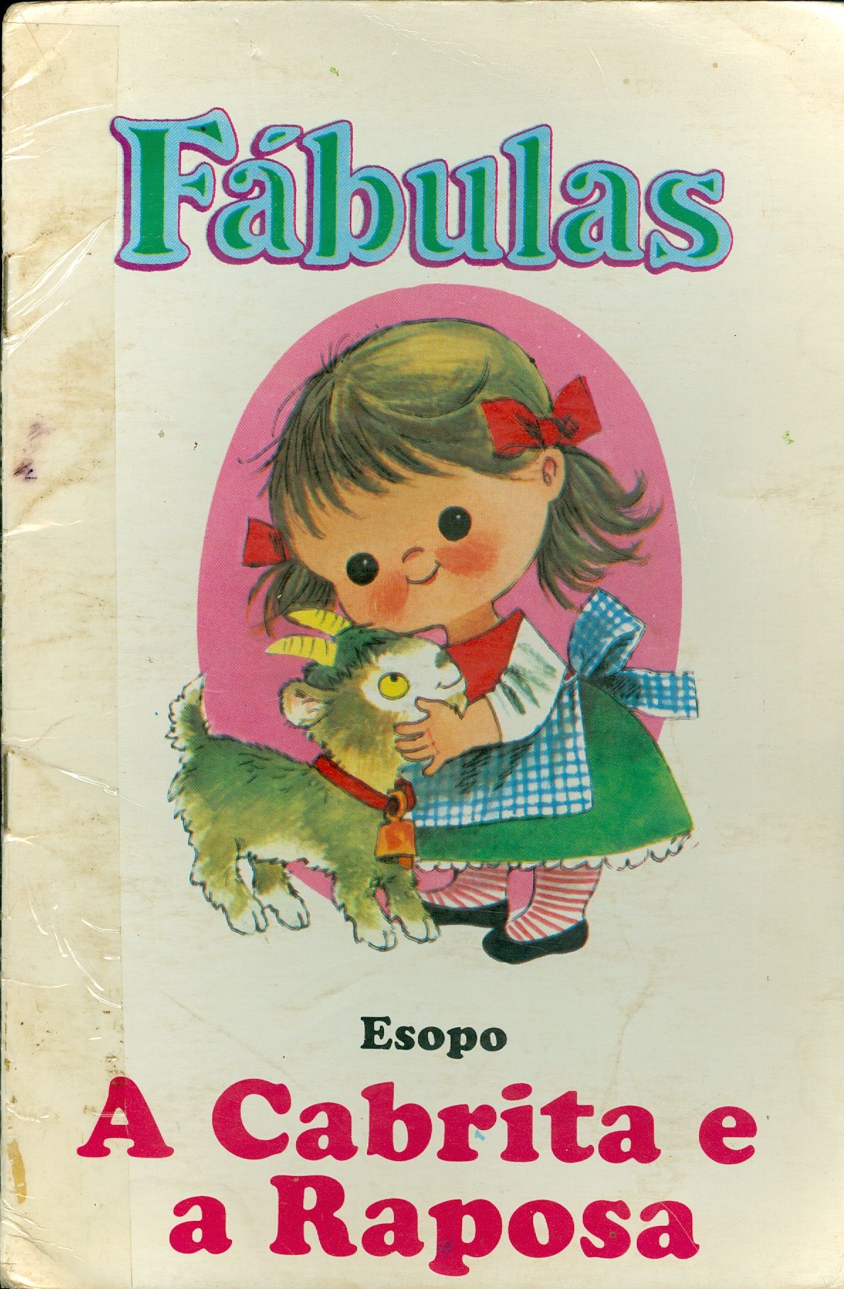 A CABRITA E A RAPOSA - COLEÇÃO