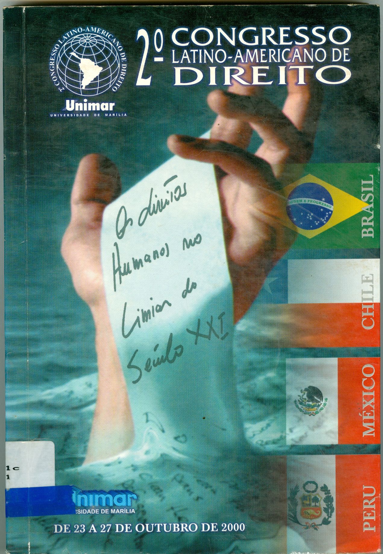 CONGRESSO LATINO-AMERICANO DE DIREITO, 2 - 23 A 27/OUT./2000