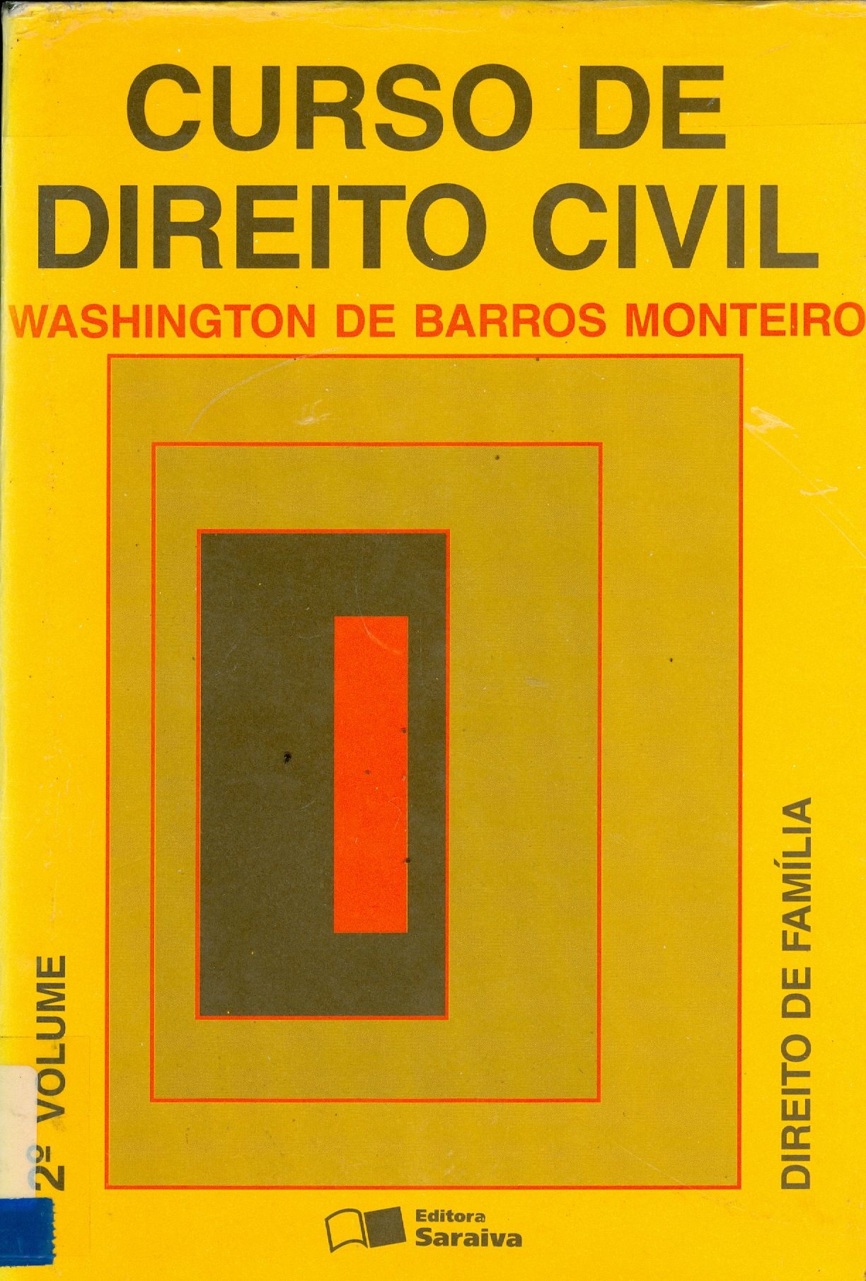 CURSO DE DIREITO CIVIL: DIREITO DE FAMÍLIA - V. 2