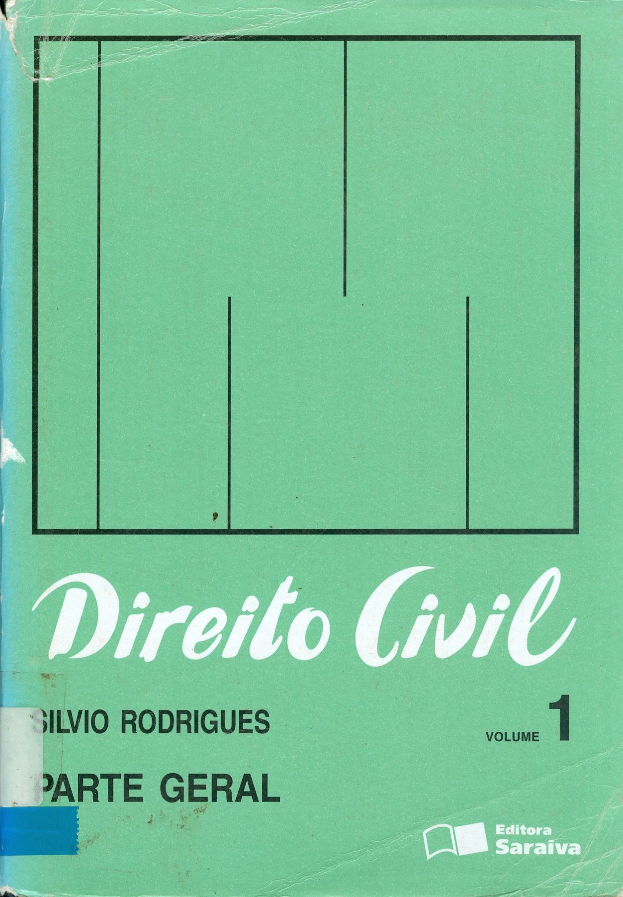 DIREITO CIVIL: PARTE GERAL - V. 1 