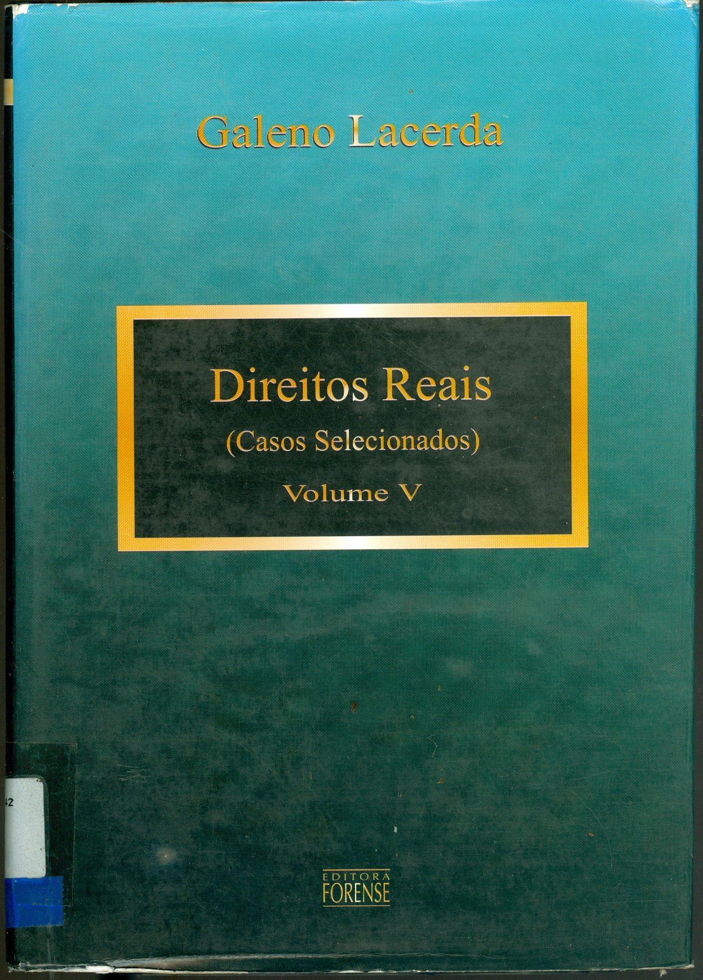 DIREITOS REAIS: CASOS SELECIONADOS - V. 5