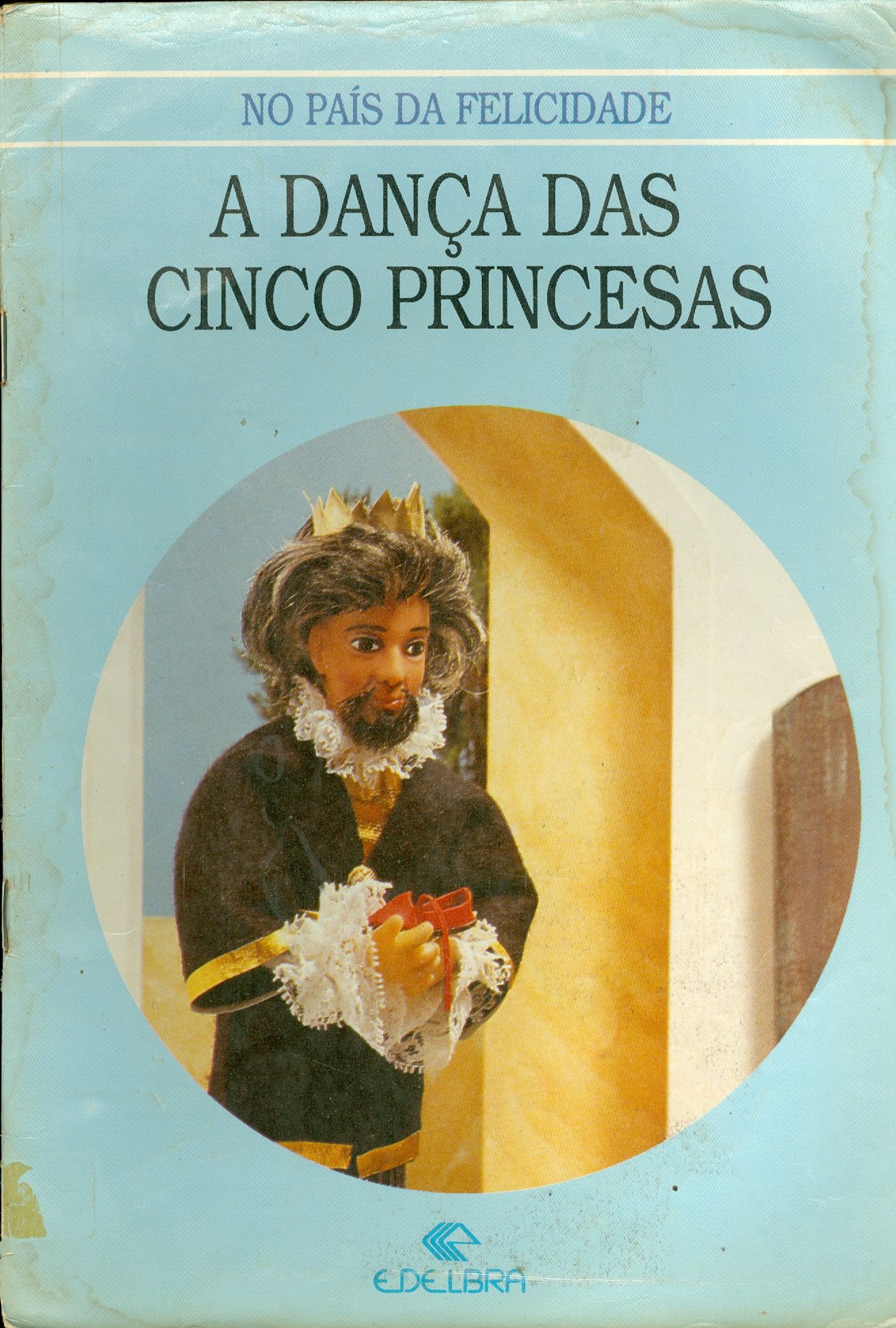 A DANÇA DAS CINCO PRINCESAS
