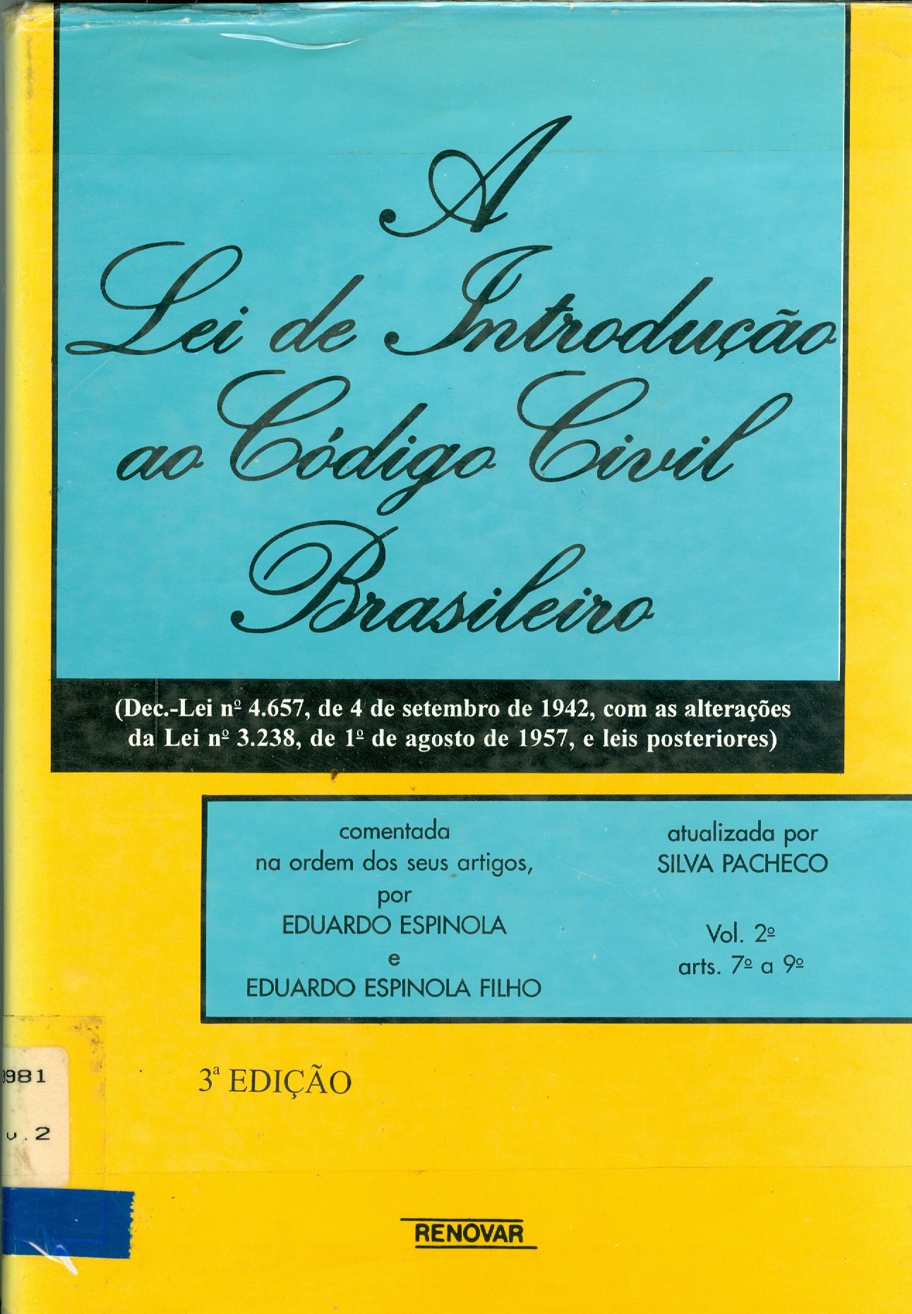 A LEI DE INTRODUÇÃO AO CÓDIGO CIVIL BRASILEIRO - V. 2