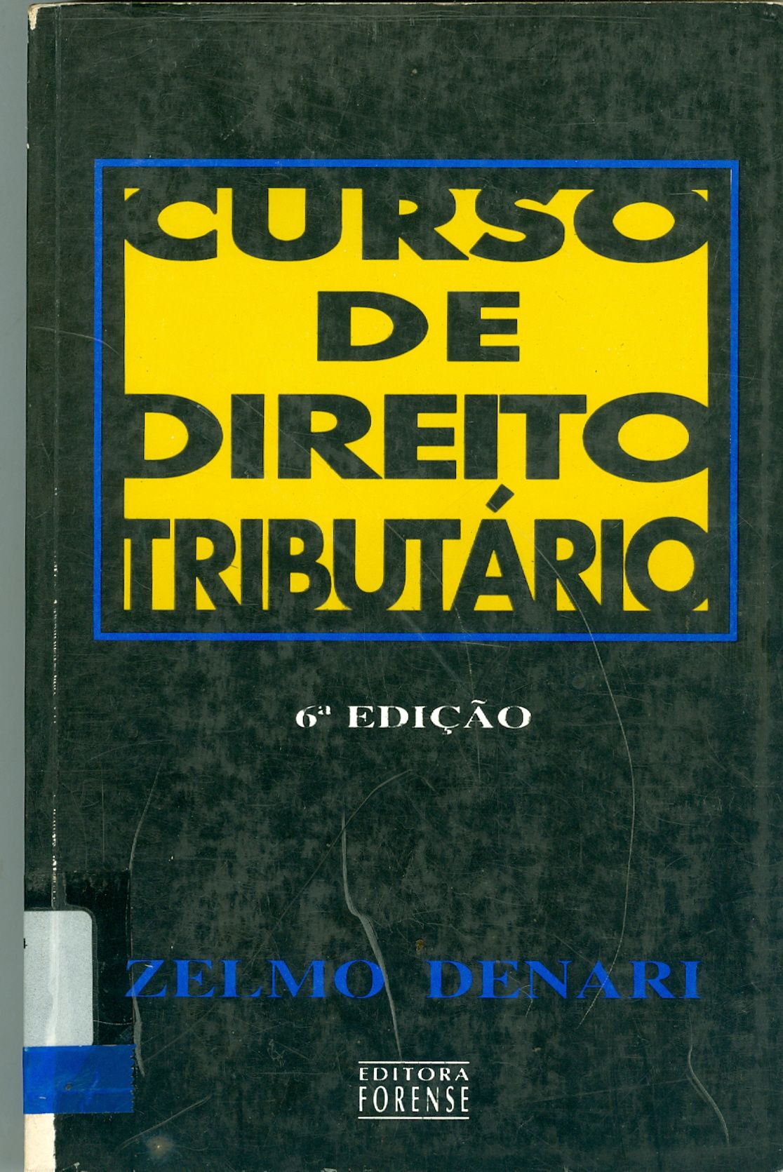 CURSO DE DIREITO TRIBUTÁRIO 