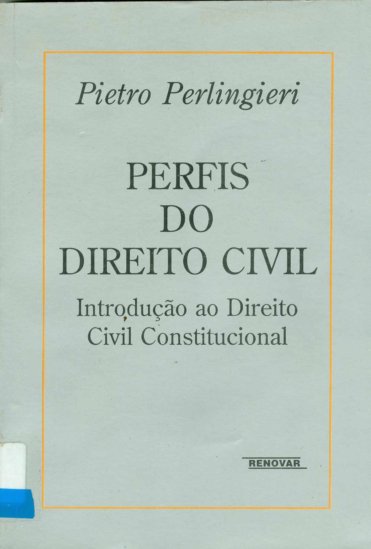 PERFIS DO DIREITO CIVIL 