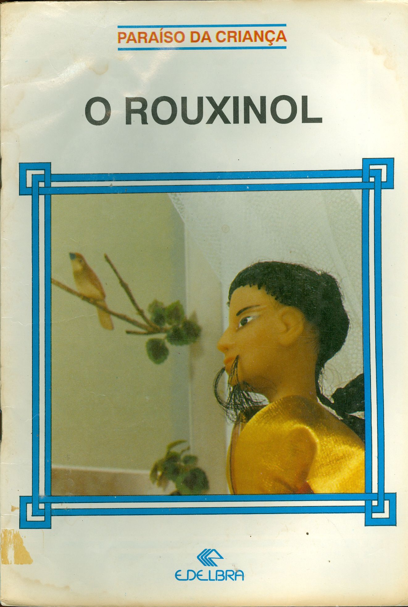 O ROUXINOL