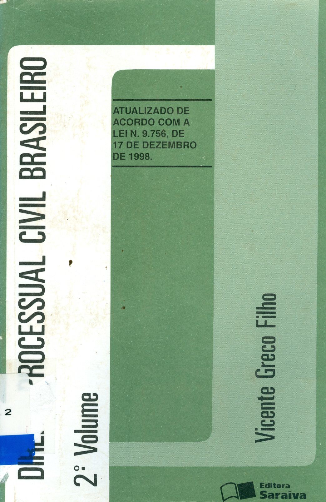DIREITO PROCESSUAL CIVIL BRASILEIRO - V. 2