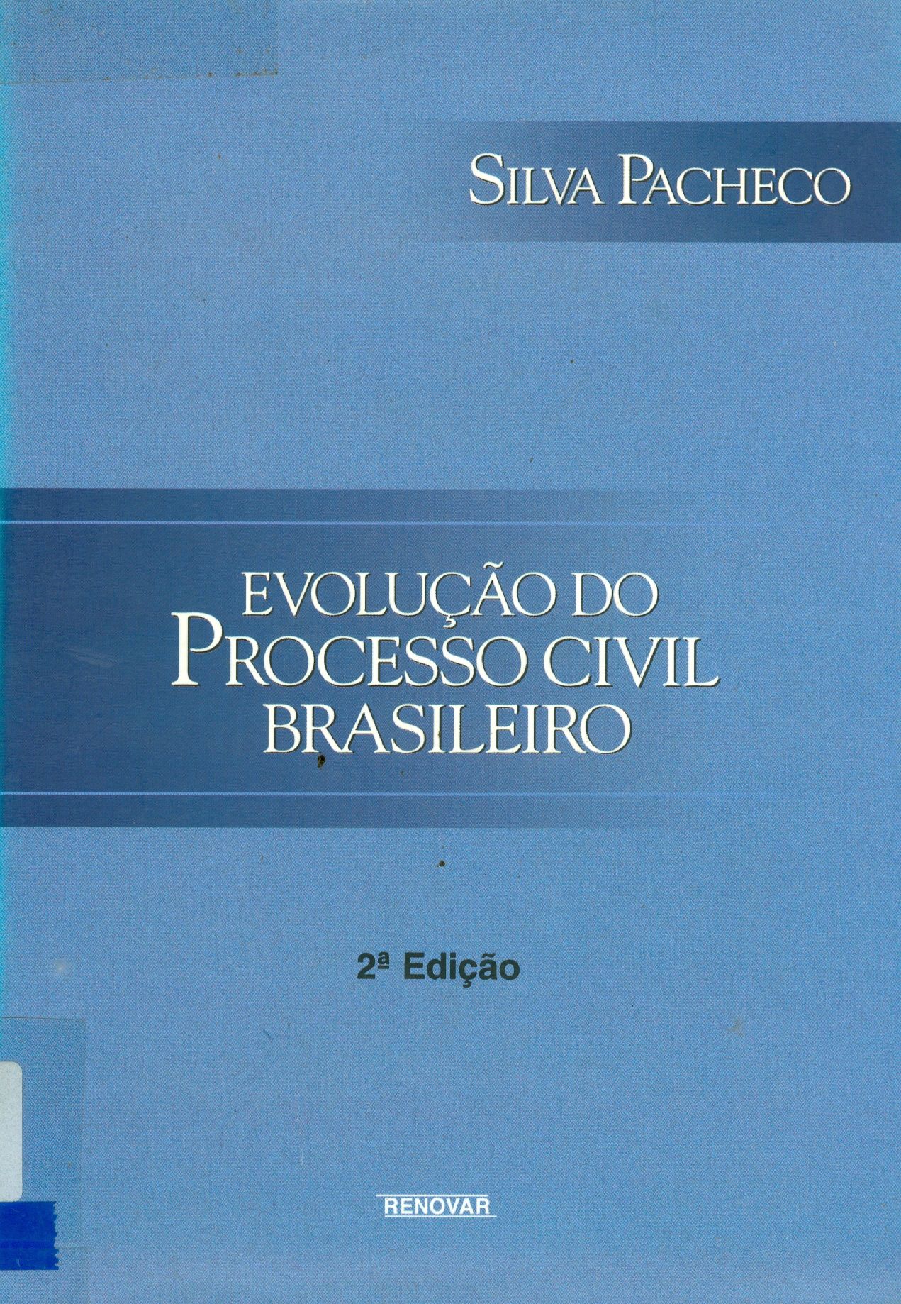 EVOLUÇÃO DO PROCESSO CIVIL BRASILEIRO: DESDE AS ORIGENS ATÉ O ADVENTO DO NOVO MILÊNIO 