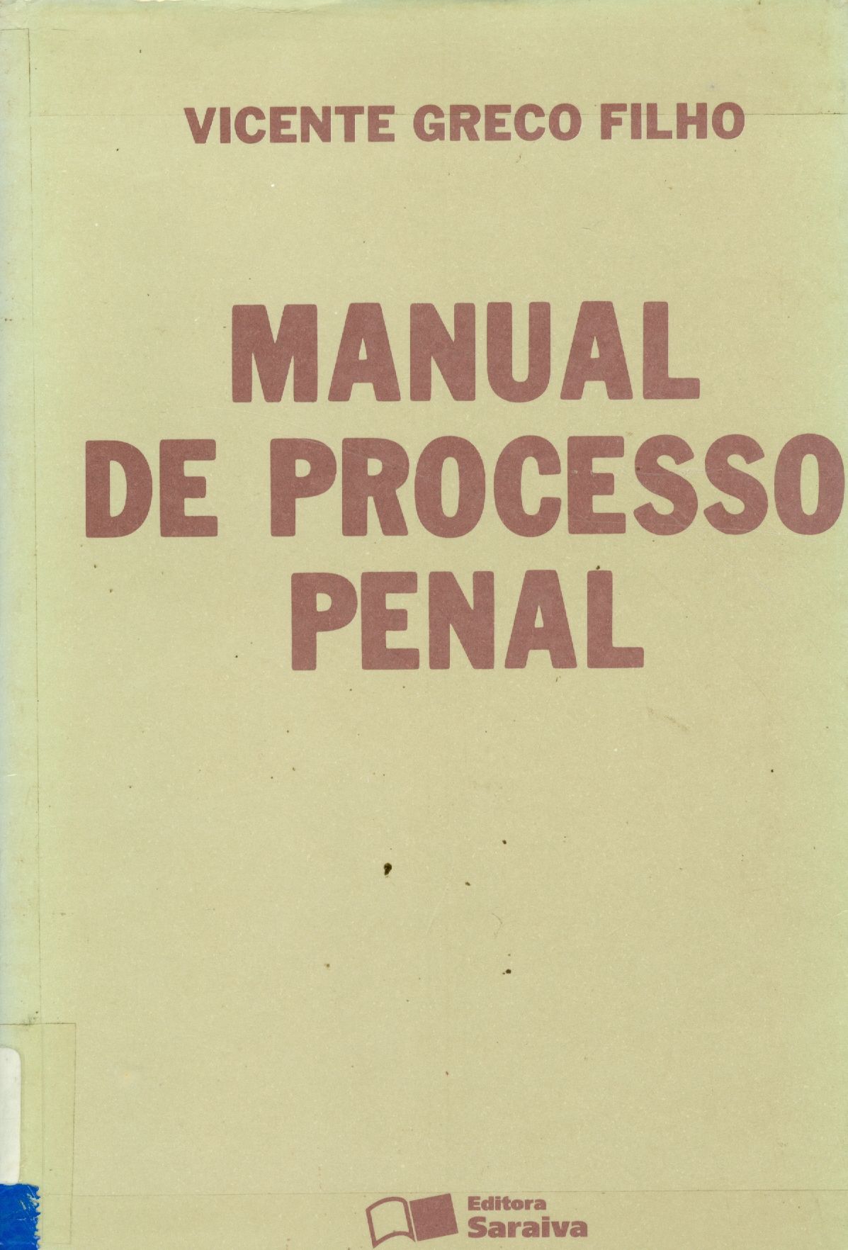 MANUAL DE PROCESSO PENAL 