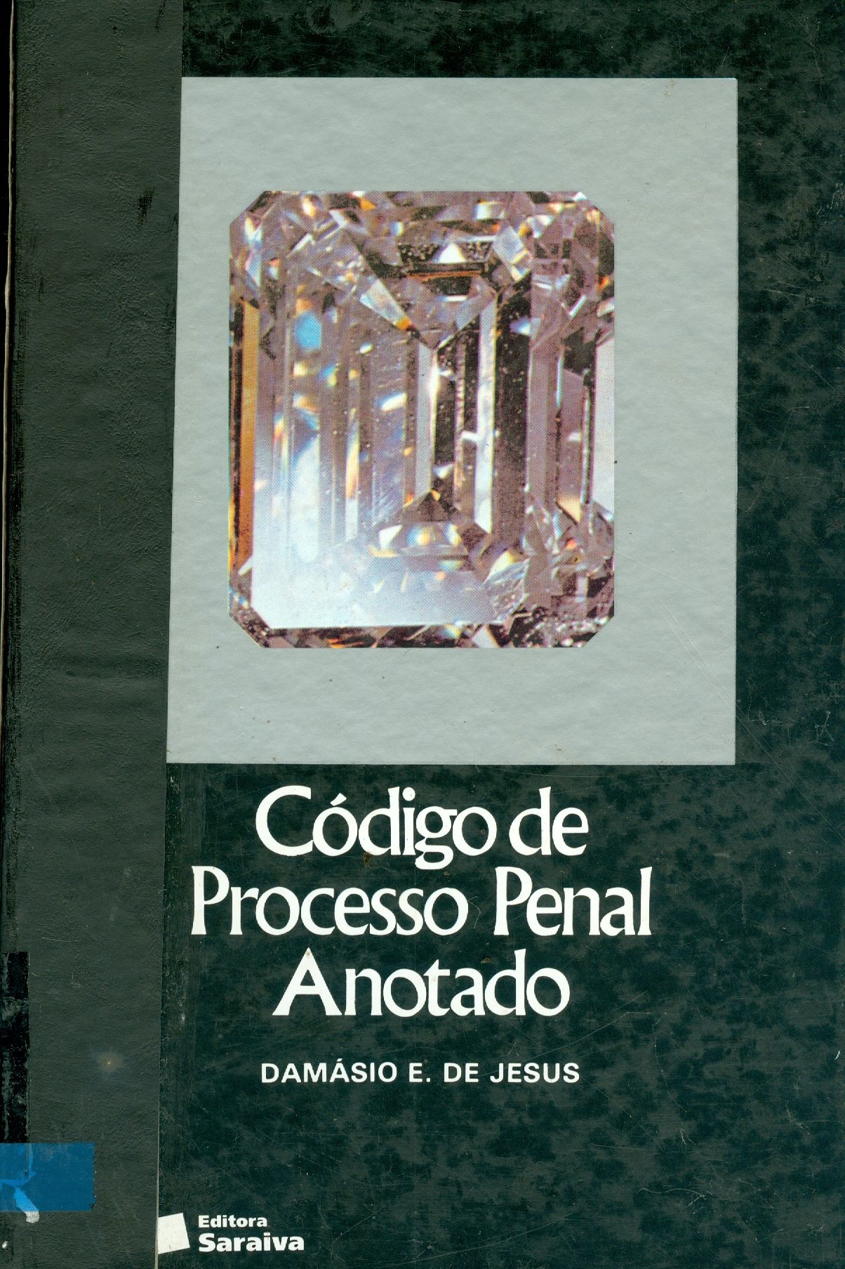 CÓDIGO DE PROCESSO PENAL ANOTADO 