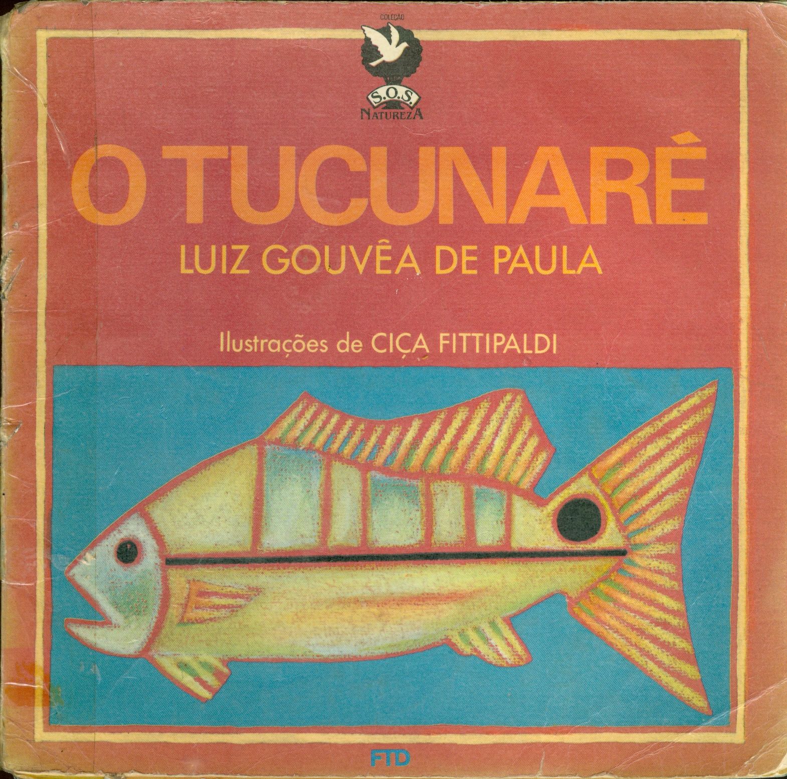 O TUCUNARÉ