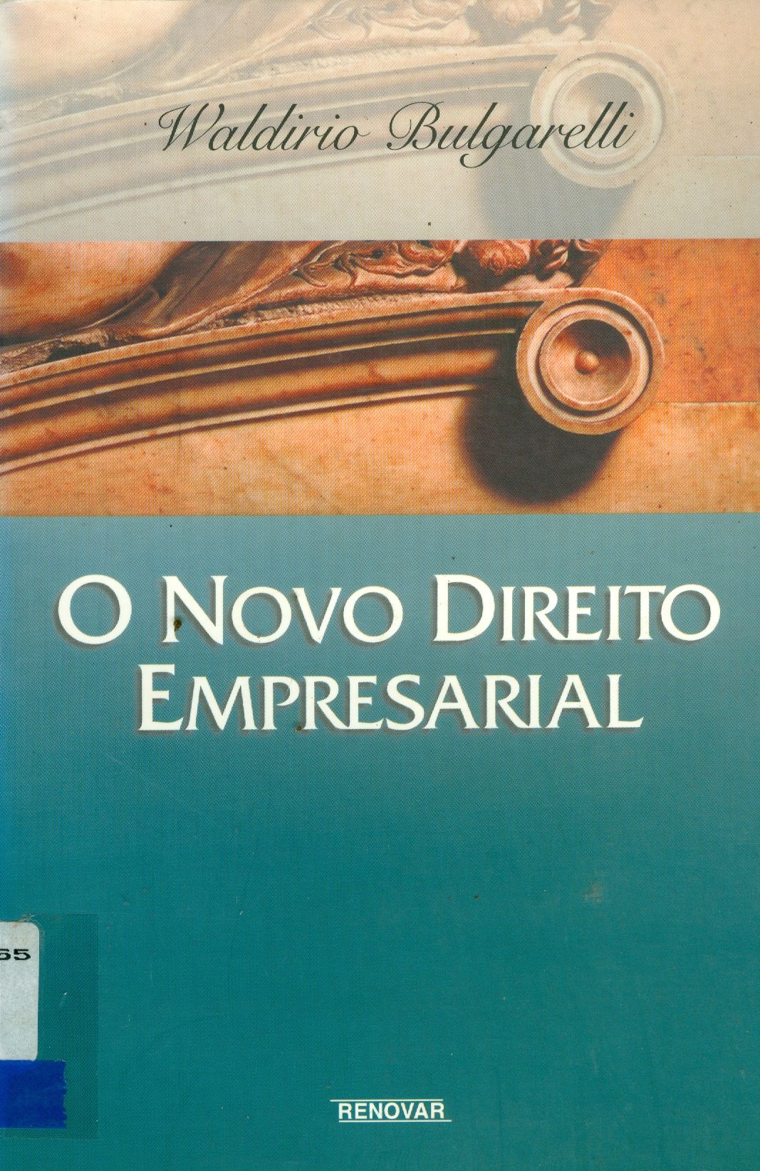 O NOVO DIREITO EMPRESARIAL