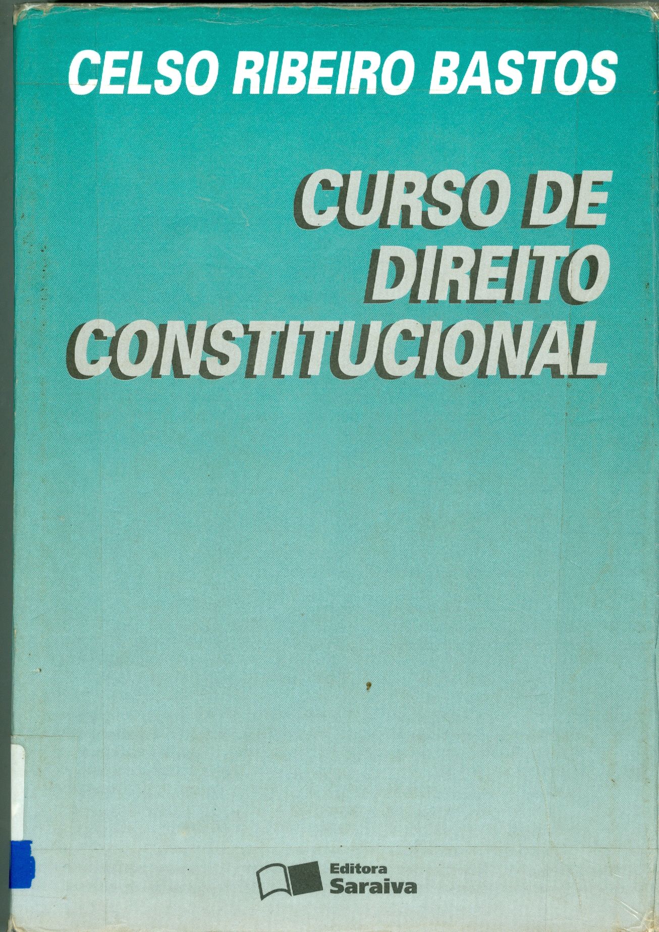 CURSO DE DIREITO CONSTITUCIONAL 