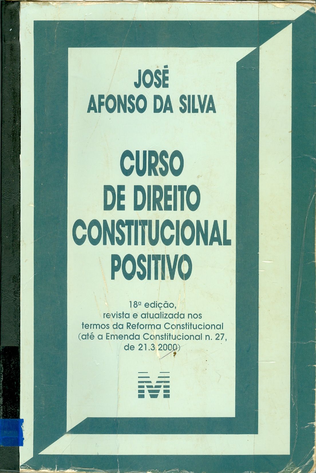 CURSO DE DIREITO CONSTITUCIONAL POSITIVO 