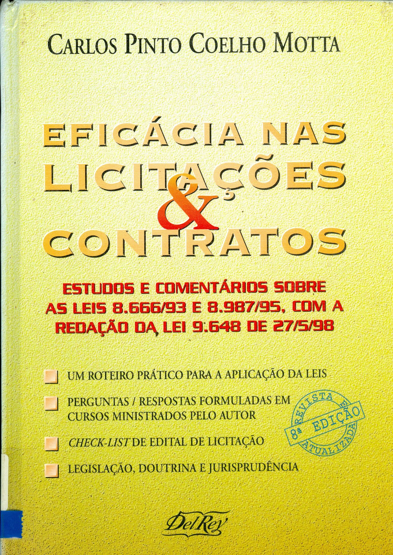 EFICÁCIA NAS LICITAÇÕES E CONTRATOS 