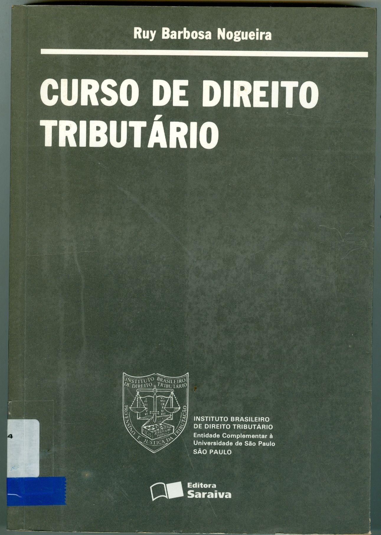 CURSO DE DIREITO TRIBUTÁRIO 