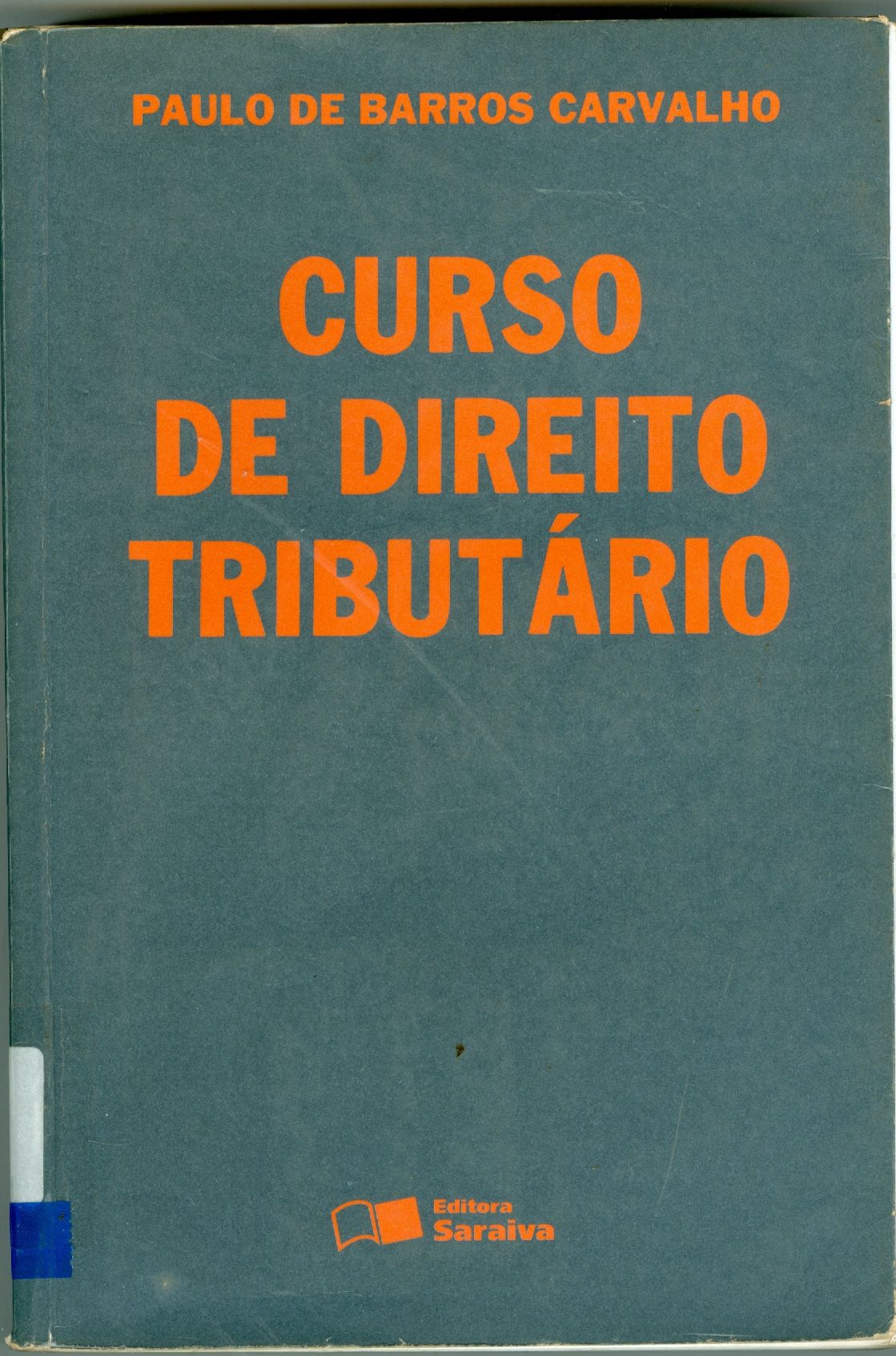 CURSO DE DIREITO TRIBUTÁRIO 