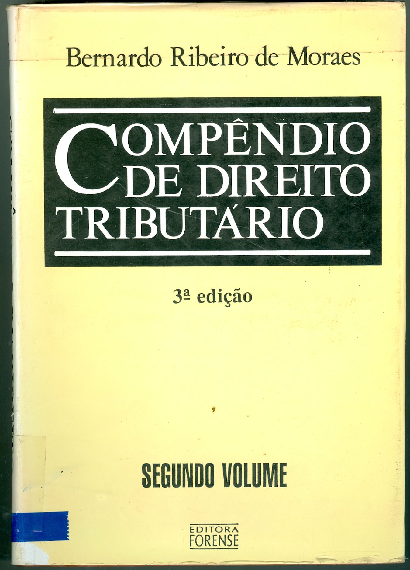 COMPÊNDIO DE DIREITO TRIBUTÁRIO - V. 2