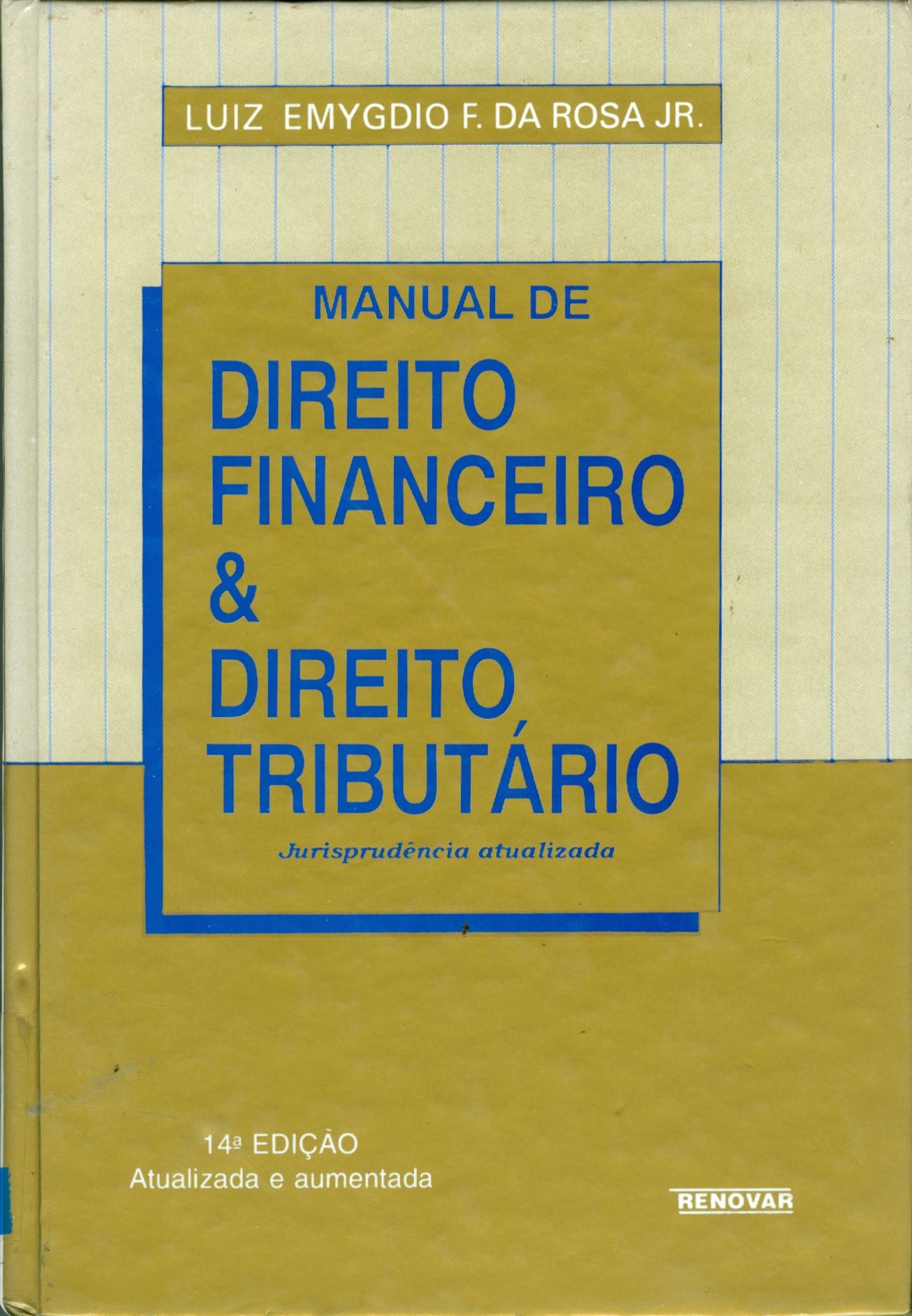 MANUAL DE DIREITO FINANCEIRO E DIREITO TRIBUTÁRIO 