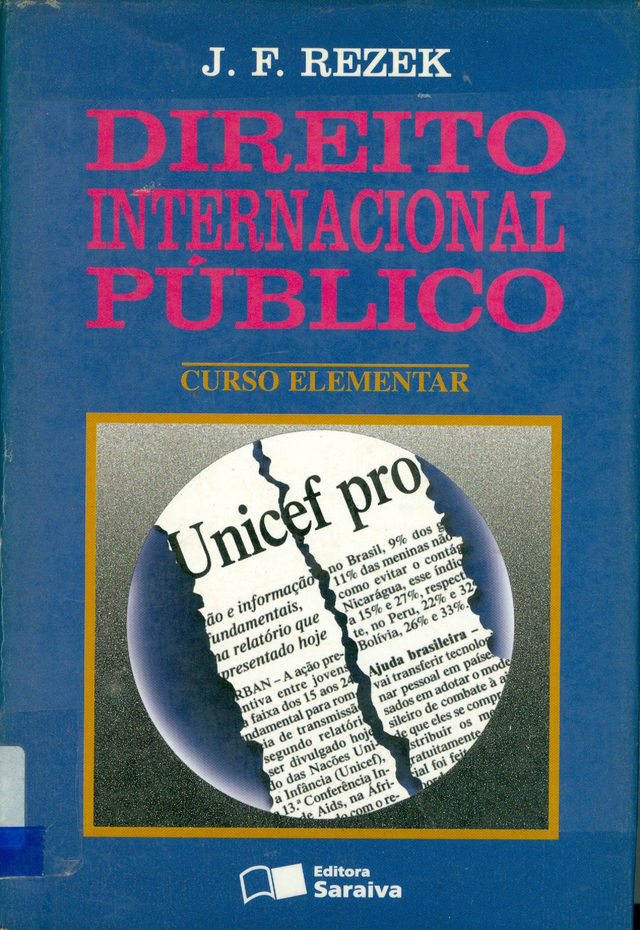 DIREITO INTERNACIONAL PÚBLICO: CURSO ELEMENTAR 